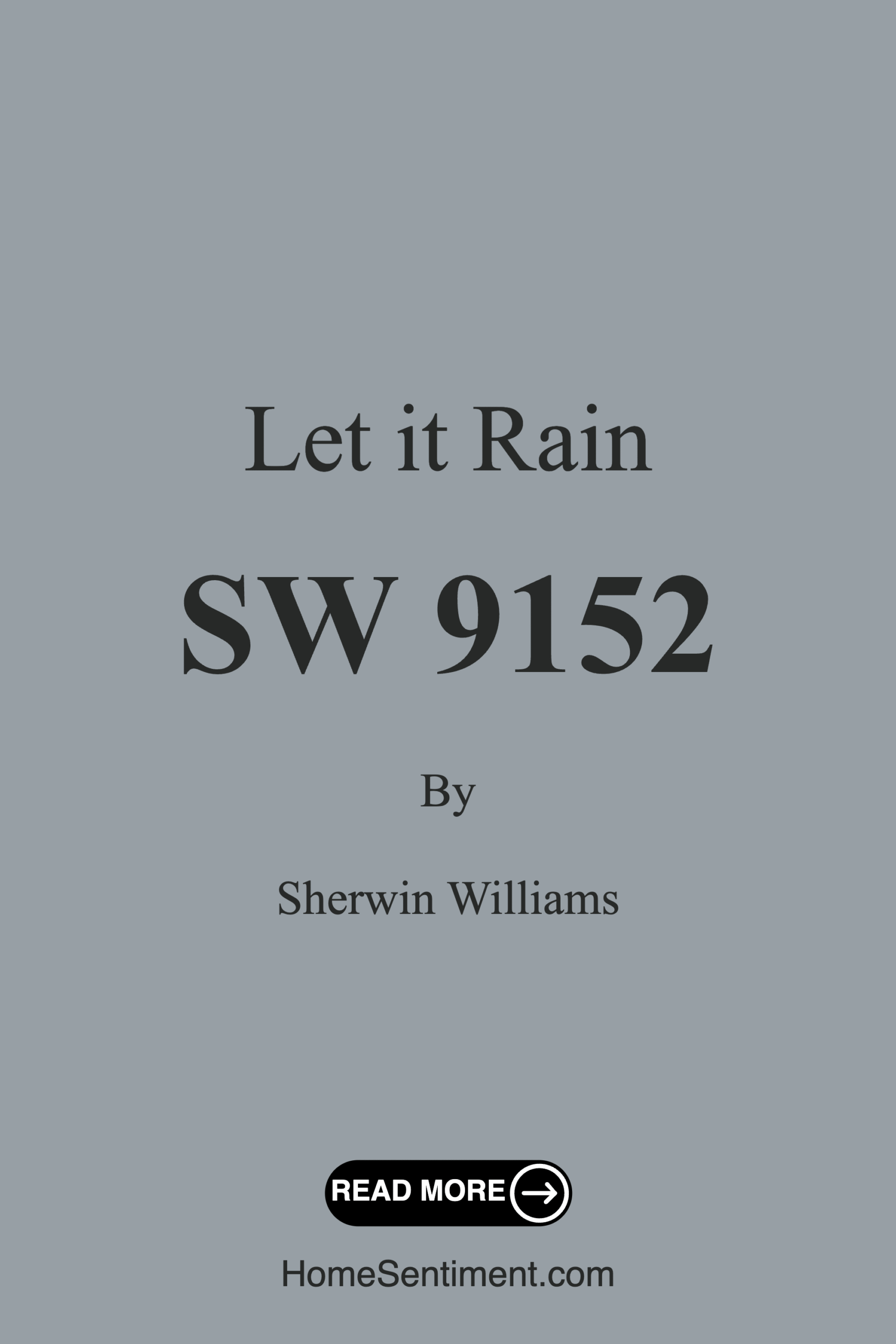 Let it Rain SW 9152 by Sherwin Williams