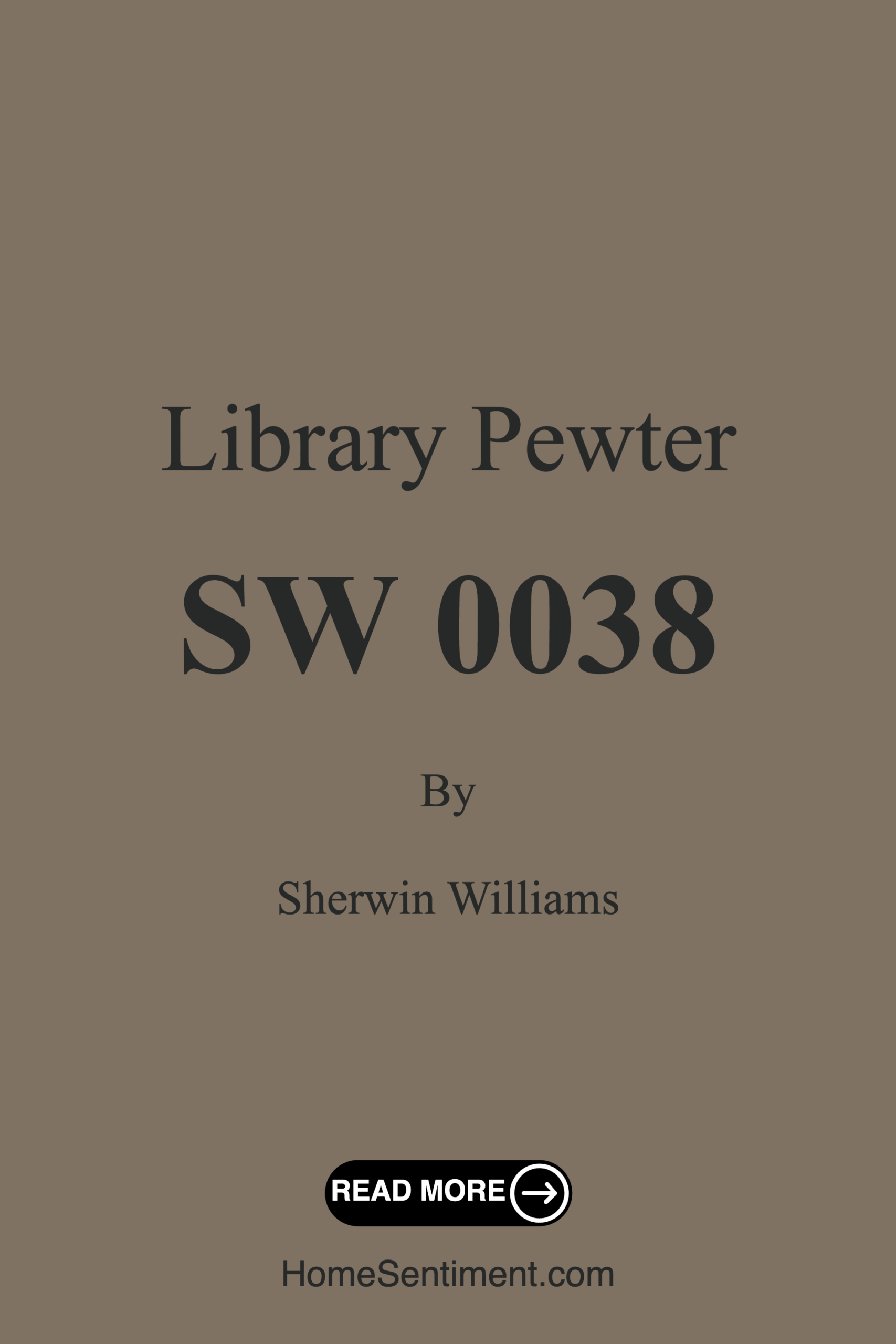 Library Pewter SW 0038 by Sherwin Williams