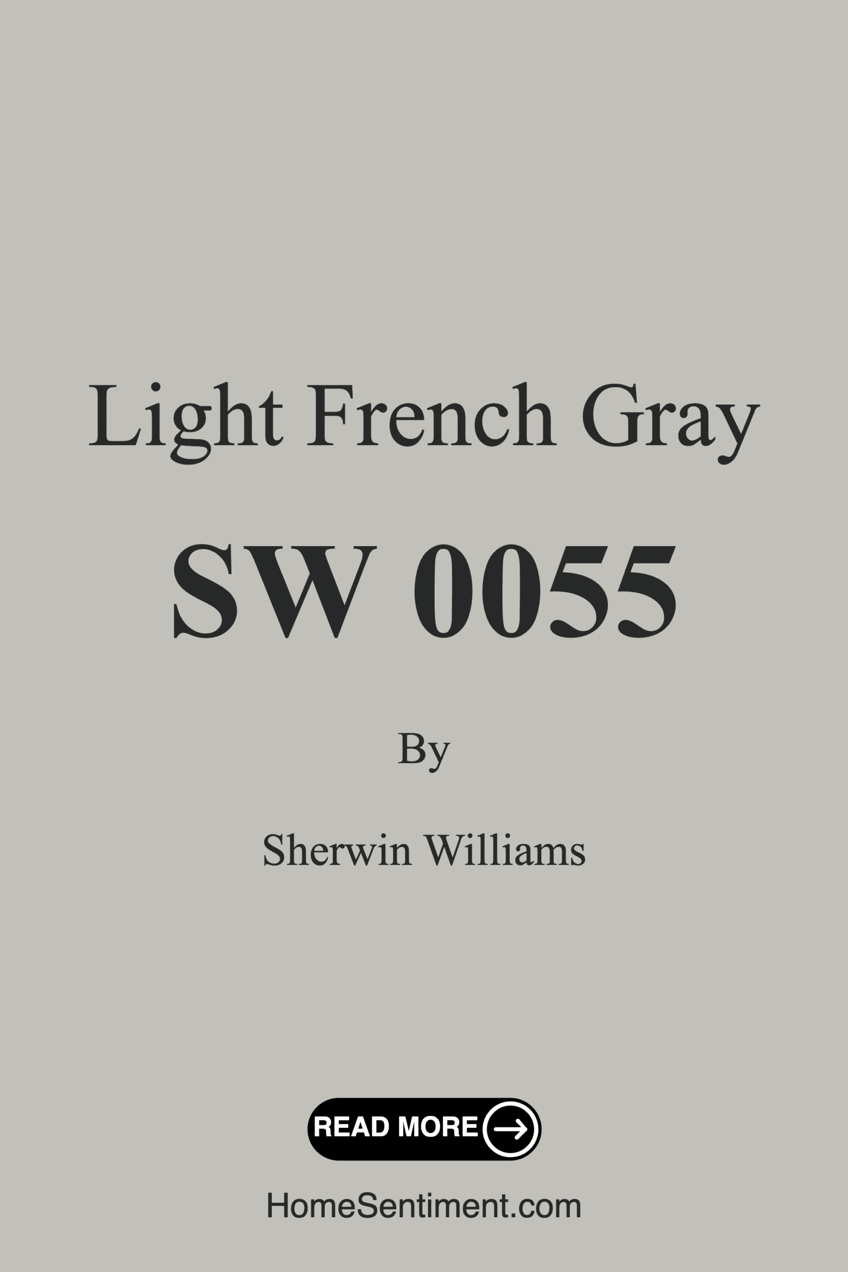 Light French Gray SW 0055 by Sherwin Williams
