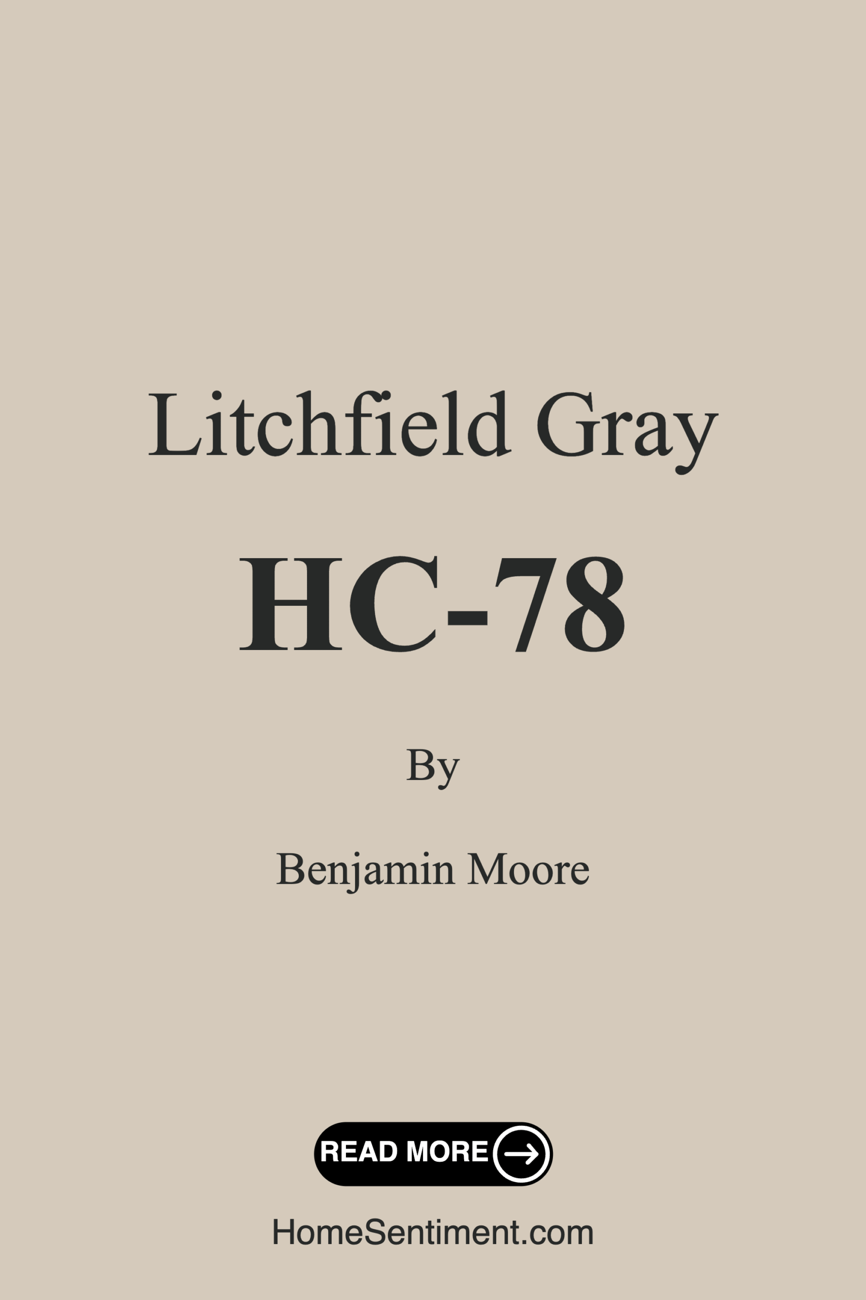 Litchfield Gray HC-78 by Benjamin Moore