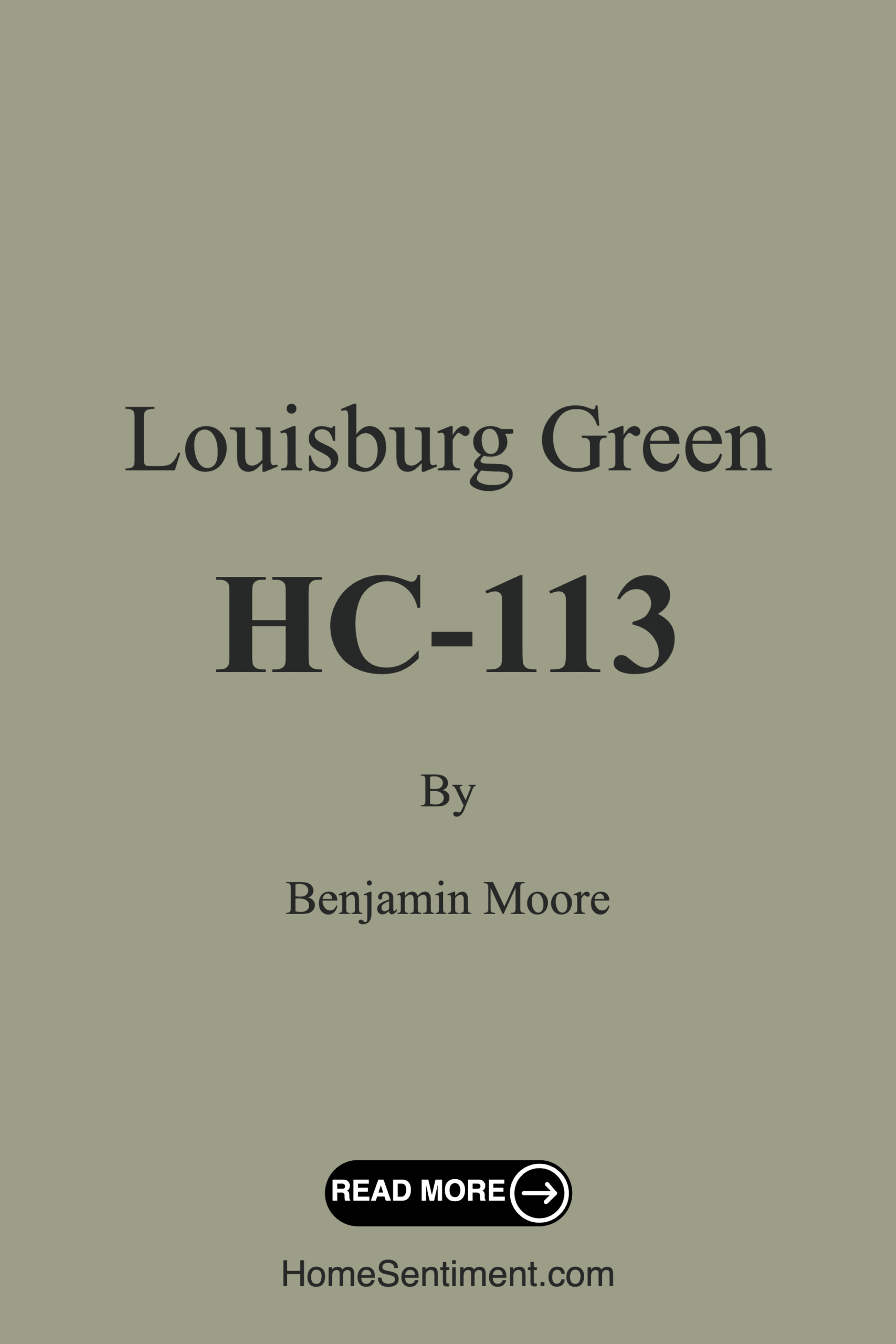 Louisburg Green HC-113 by Benjamin Moore