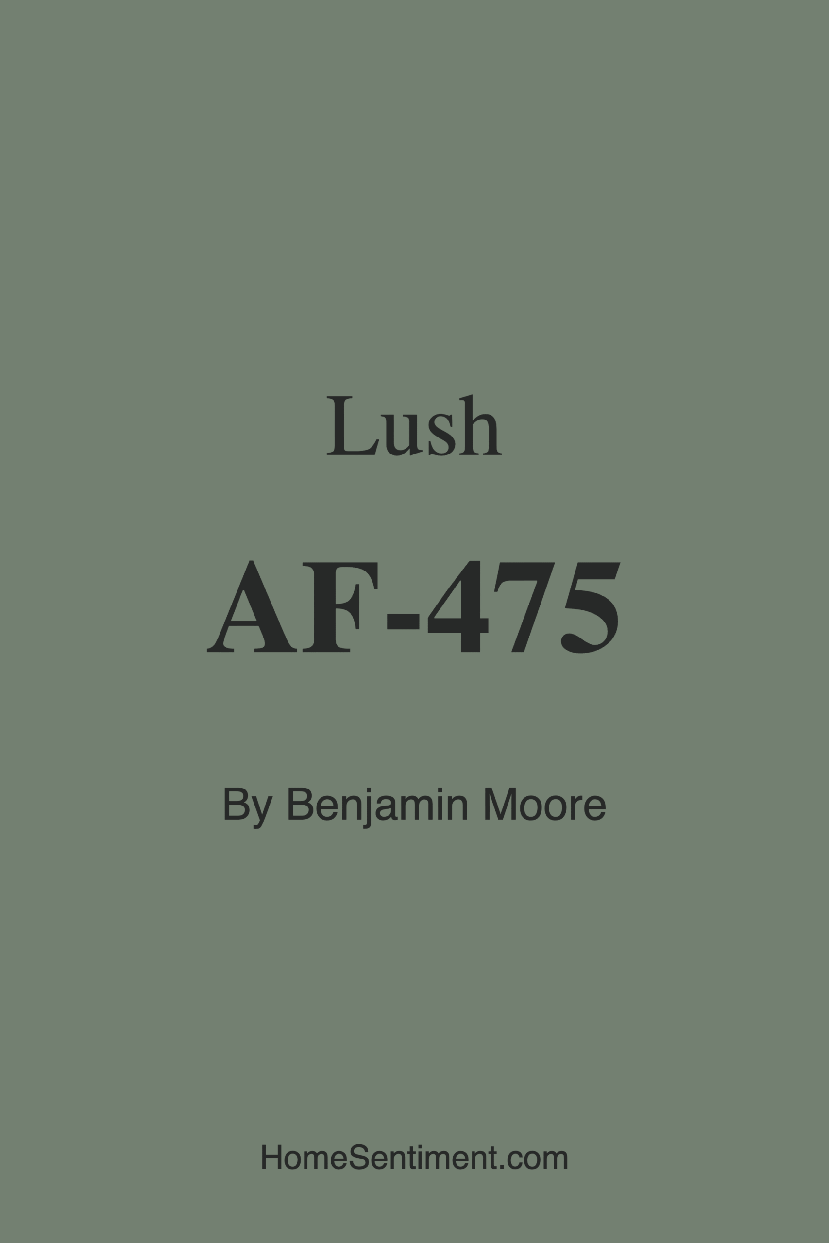 Lush AF-475 by Benjamin Moore