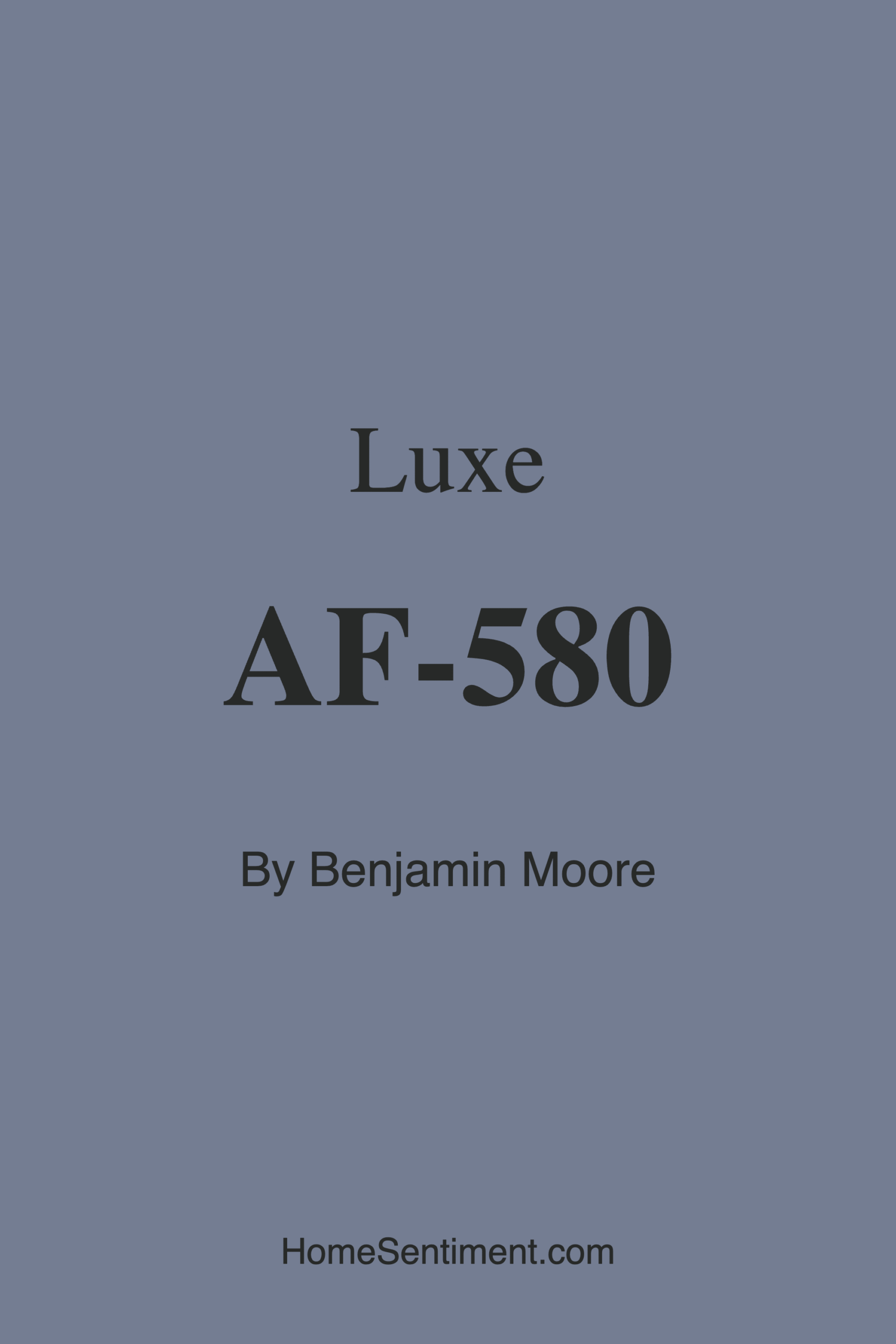 Luxe AF-580 by Benjamin Moore