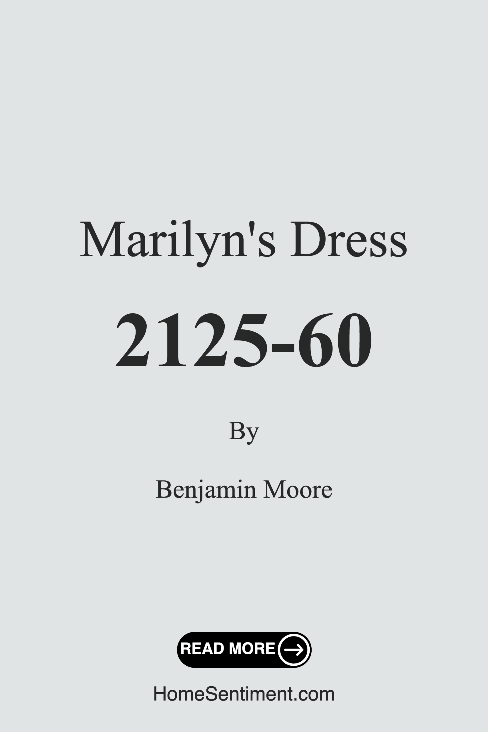 Marilyn’s Dress 2125-60 by Benjamin Moore