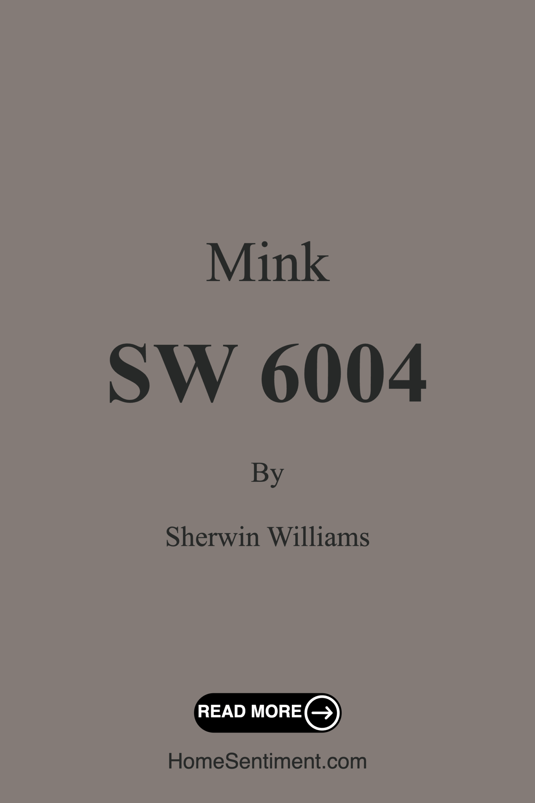 Mink SW 6004 by Sherwin Williams