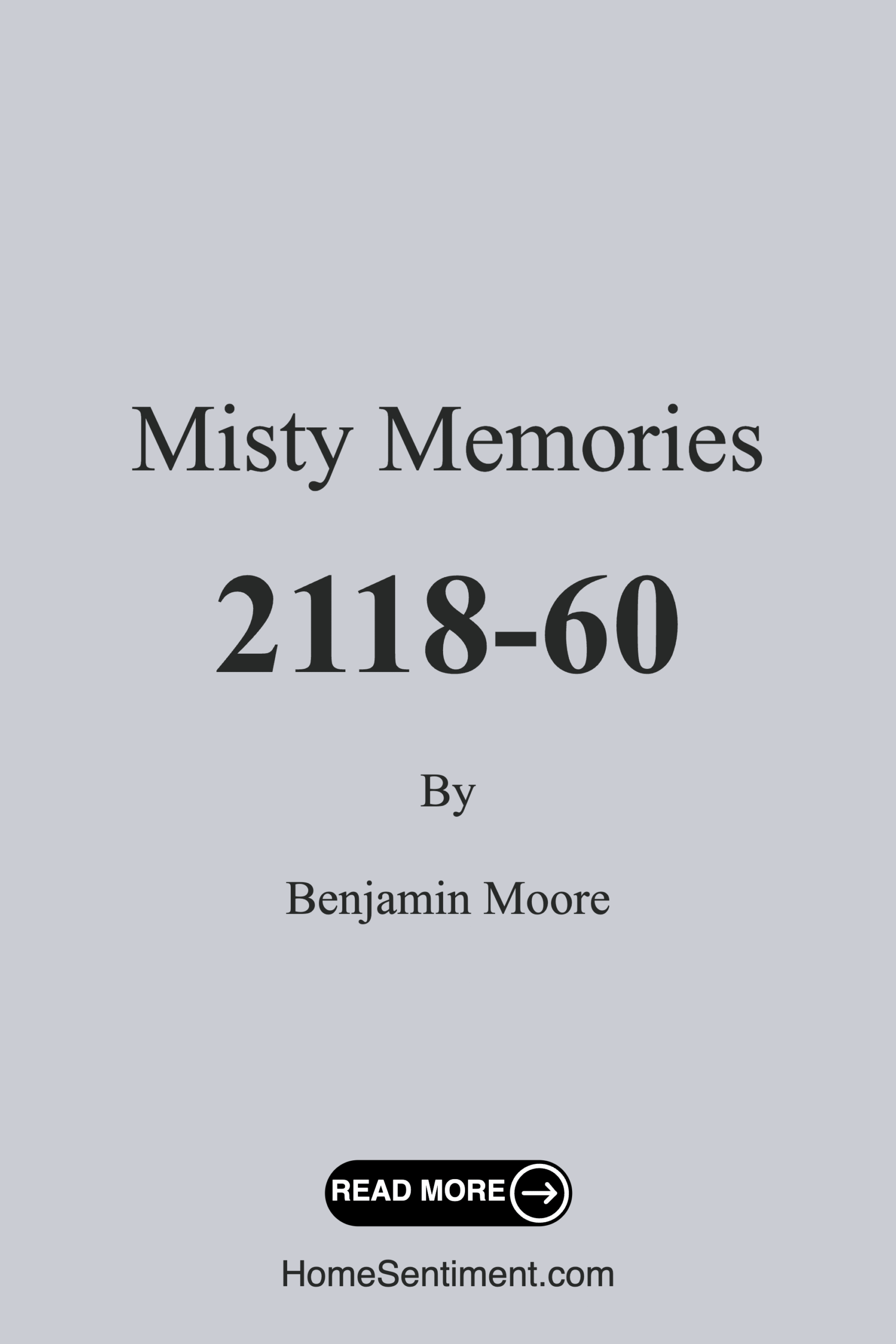 Misty Memories 2118-60 by Benjamin Moore