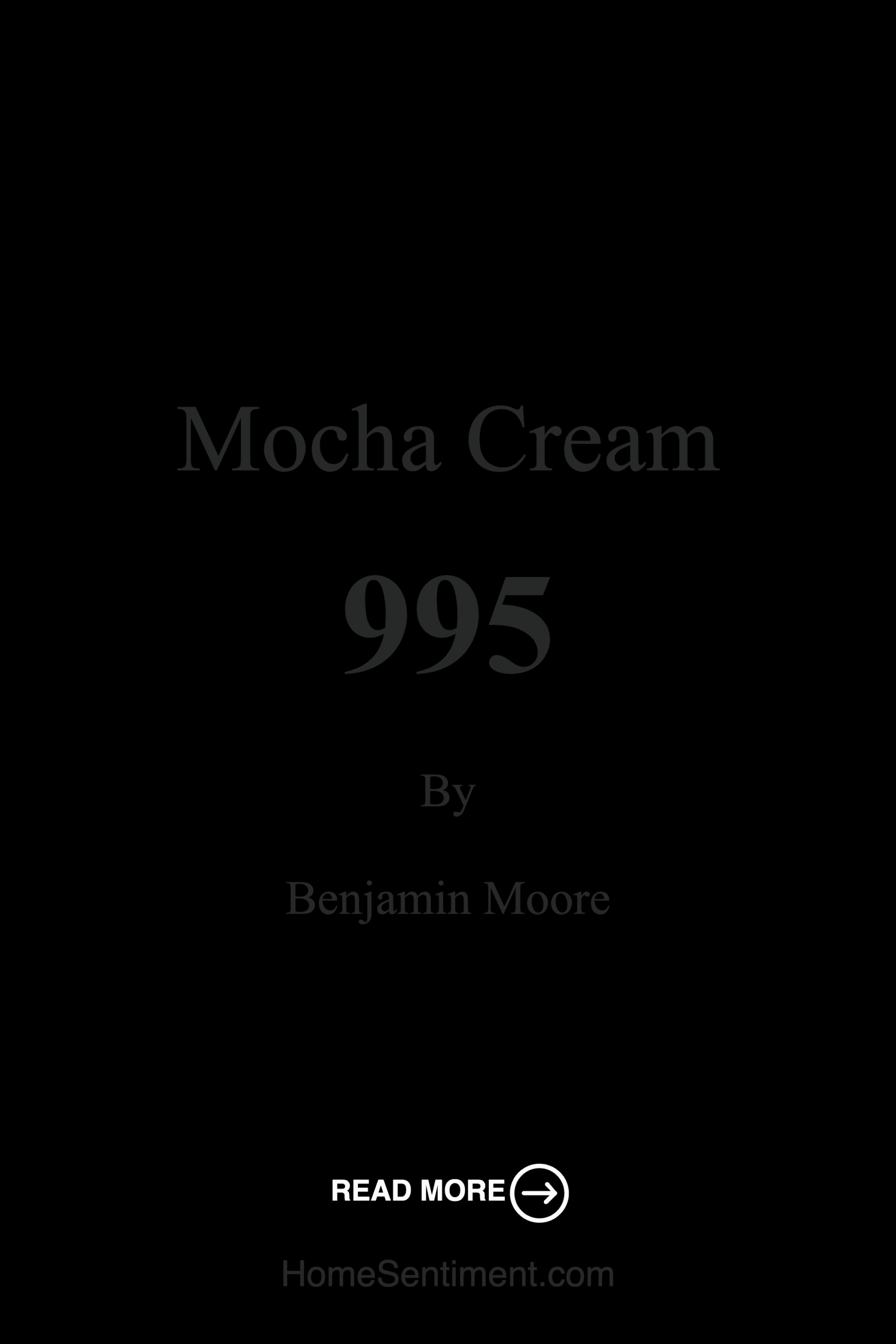 Mocha Cream 995 by Benjamin Moore