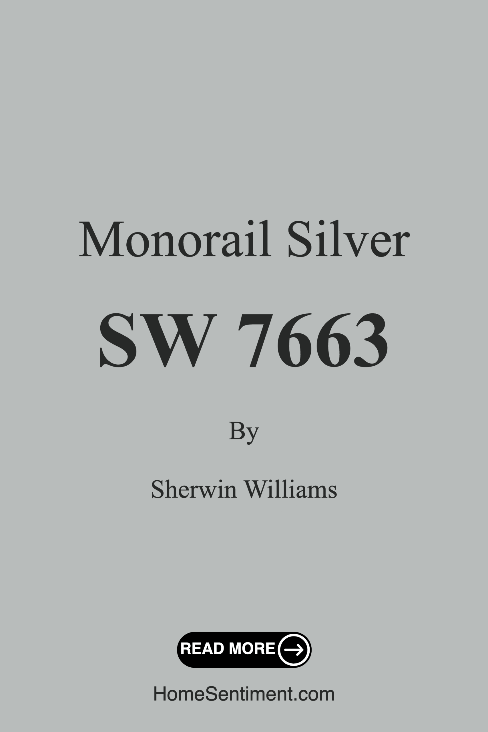 Monorail Silver SW 7663 by Sherwin Williams