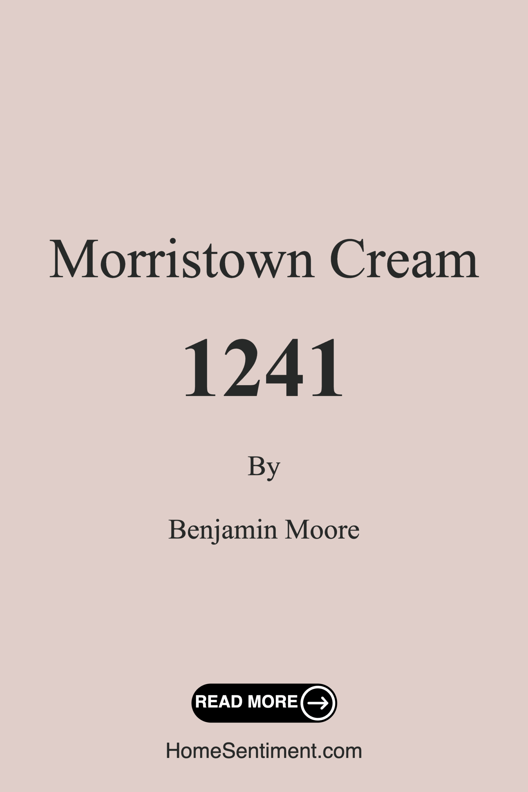 Morristown Cream 1241 by Benjamin Moore