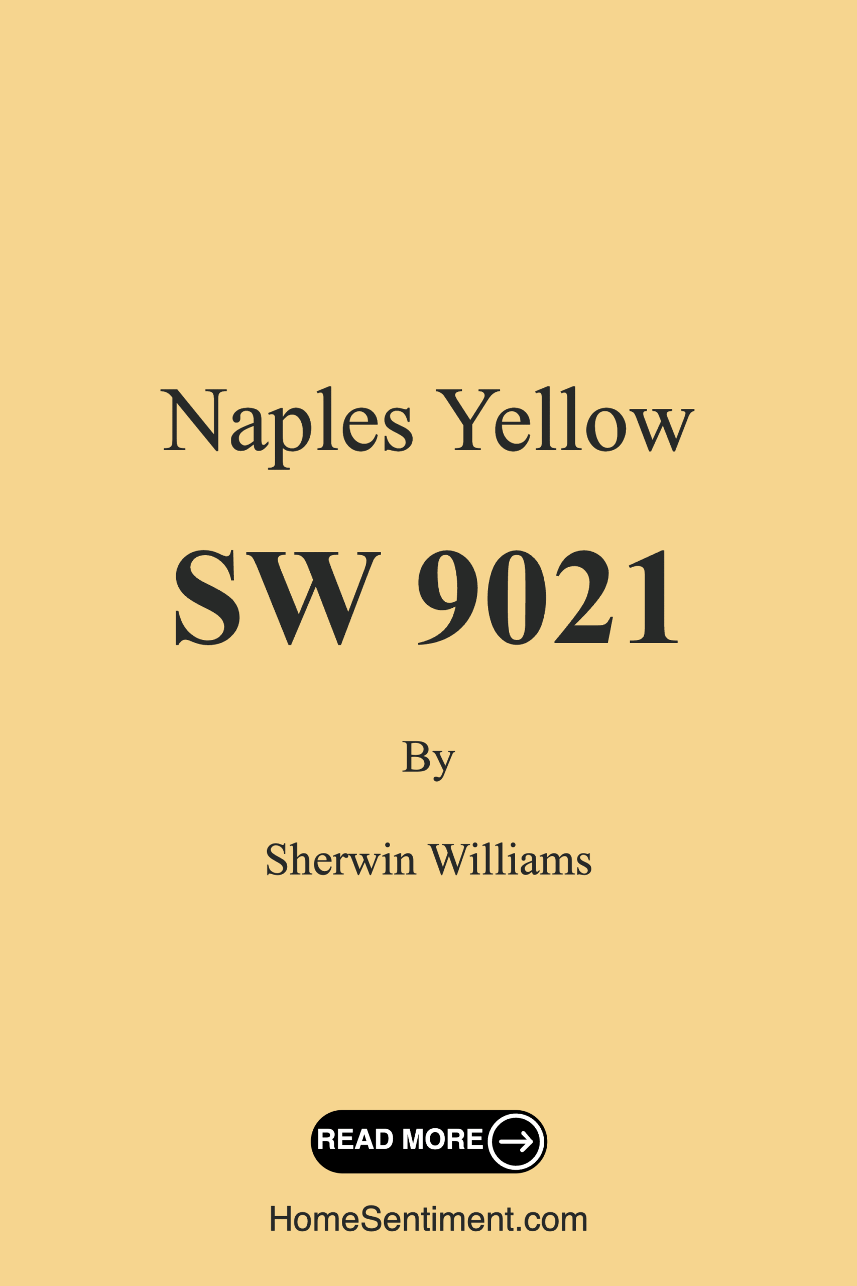 Naples Yellow SW 9021 by Sherwin Williams