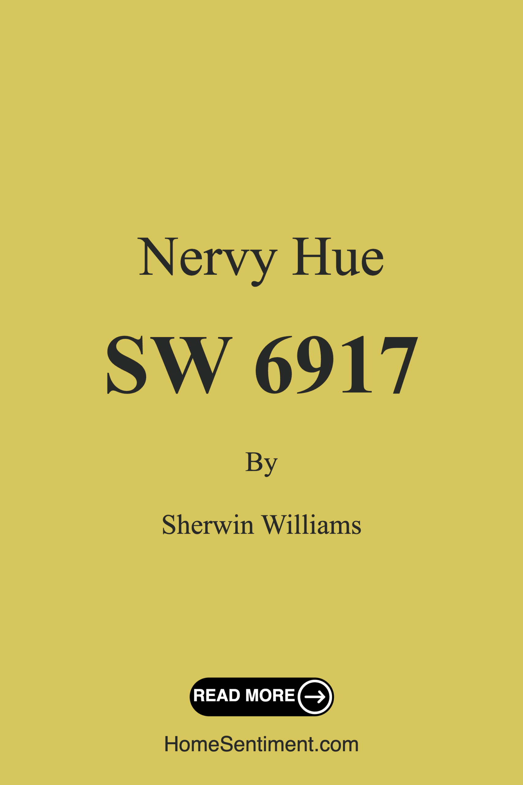 Nervy Hue SW 6917 by Sherwin Williams