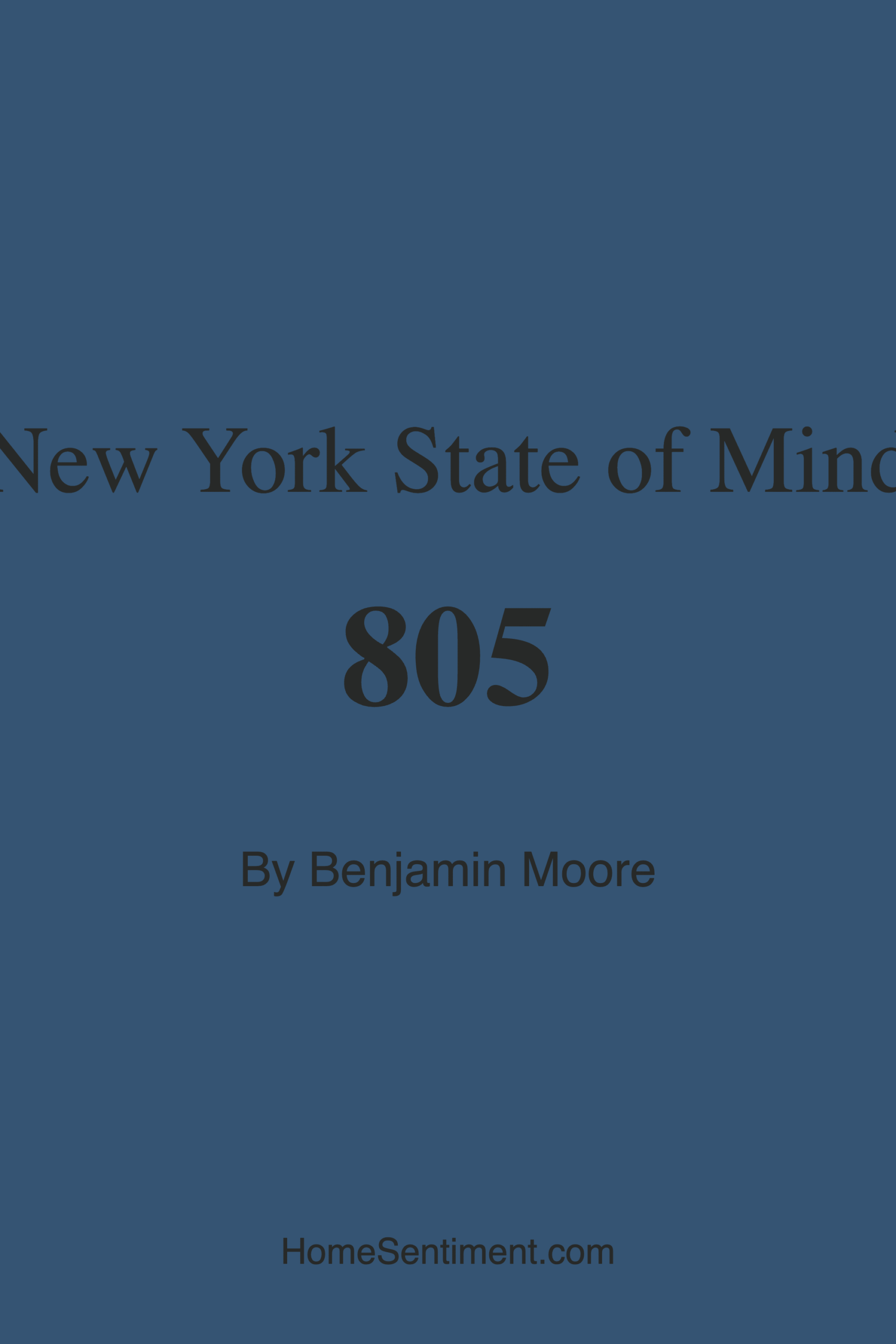 New York State of Mind 805 by Benjamin Moore