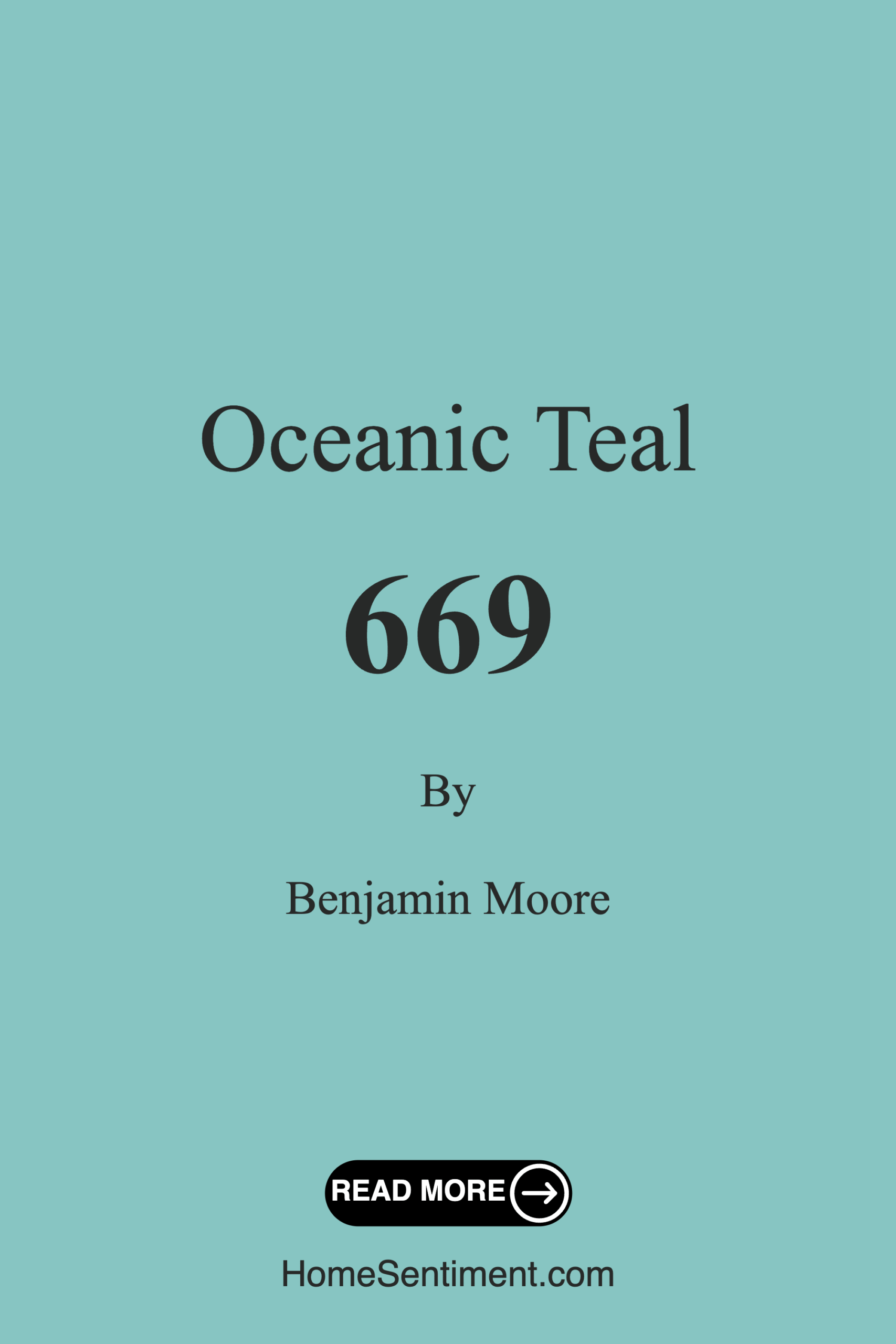 Oceanic Teal 669 by Benjamin Moore