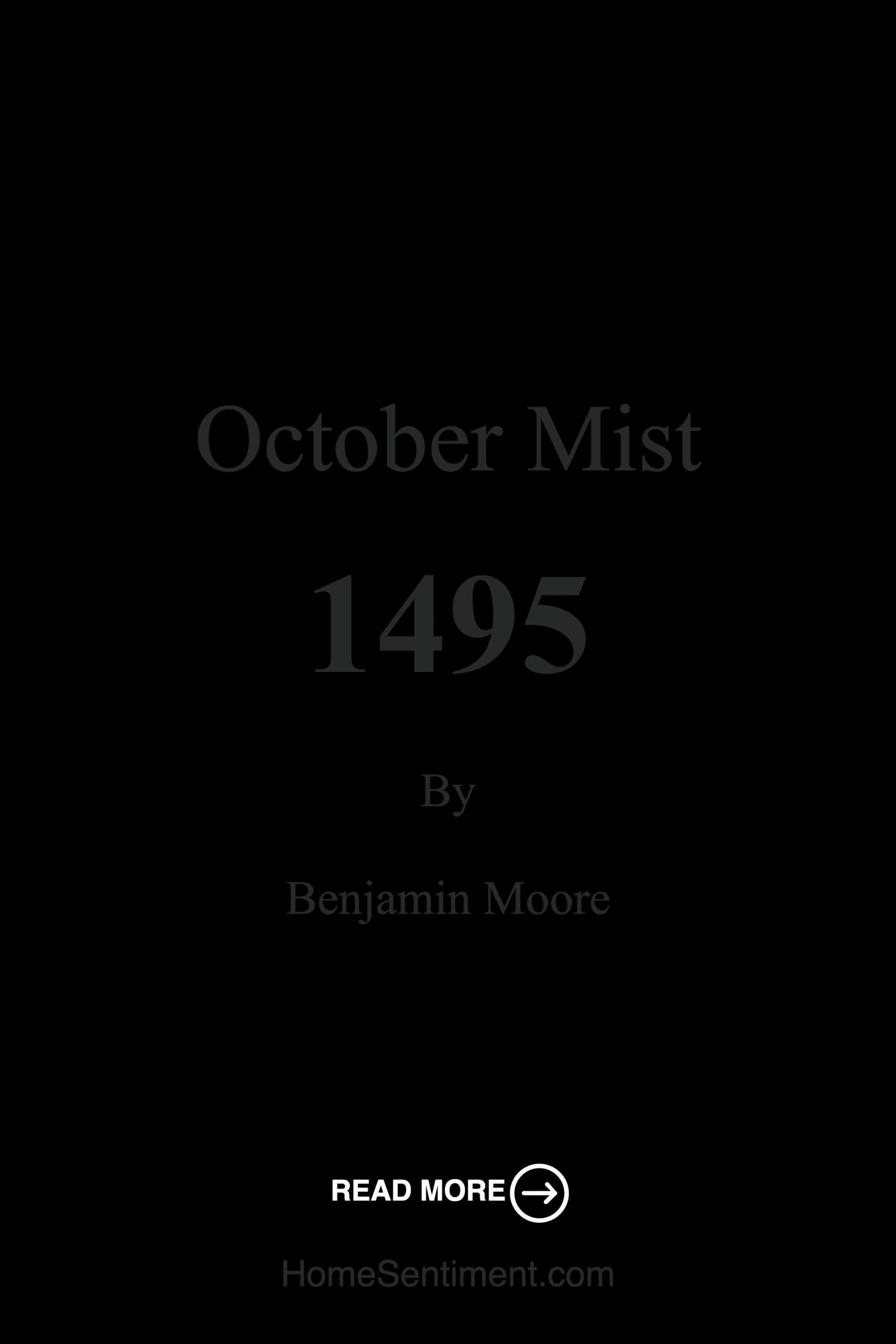 October Mist 1495 by Benjamin Moore