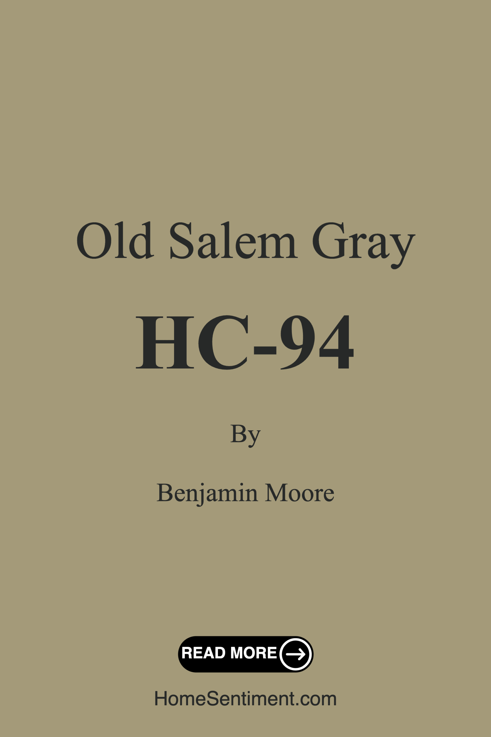 Old Salem Gray HC-94 by Benjamin Moore