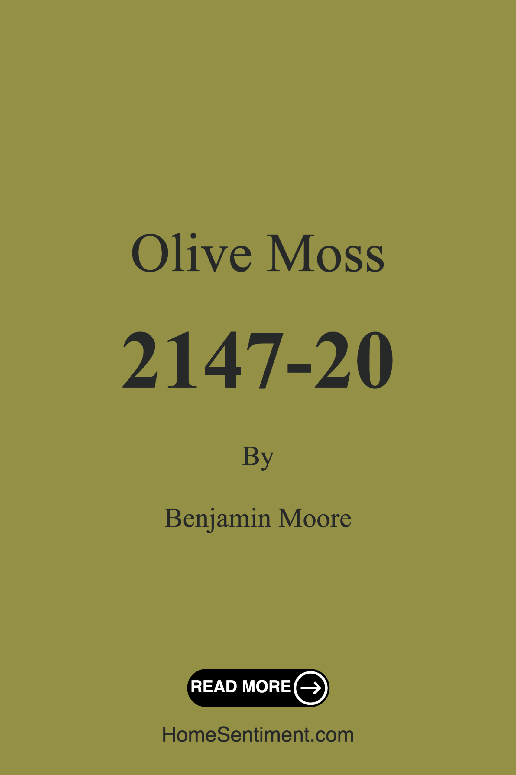 Olive Moss 2147-20 by Benjamin Moore