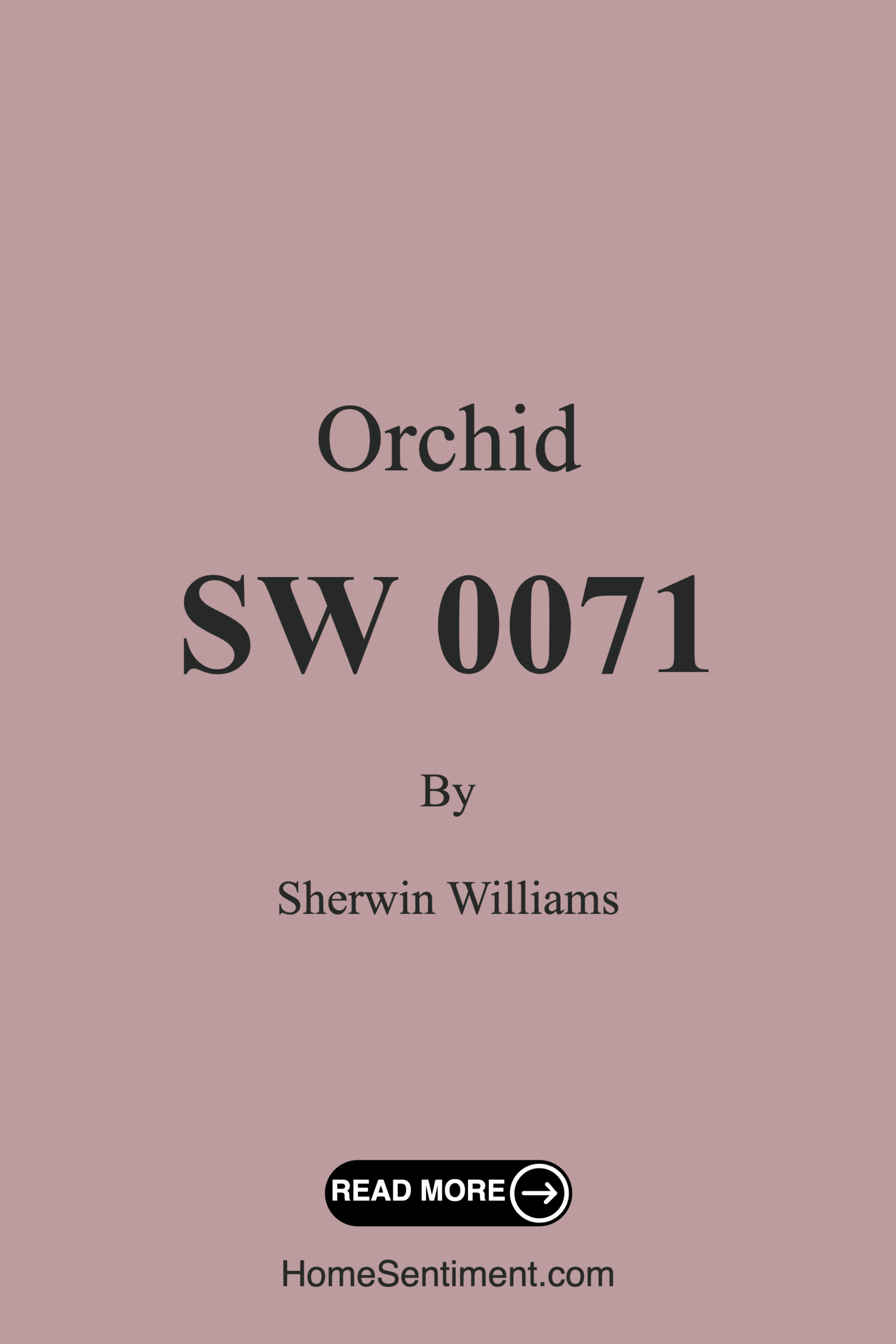 Orchid SW 0071 by Sherwin Williams