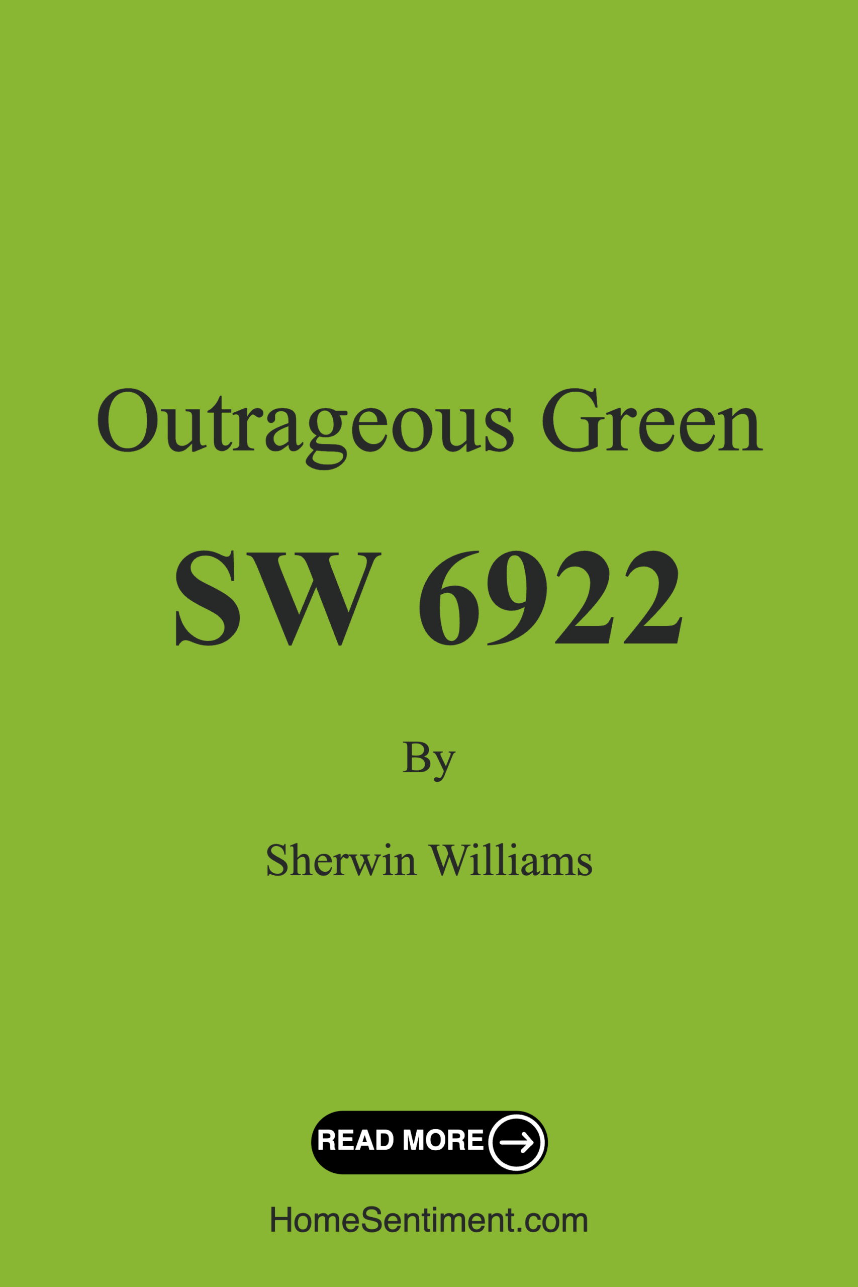 Outrageous Green SW 6922 by Sherwin Williams
