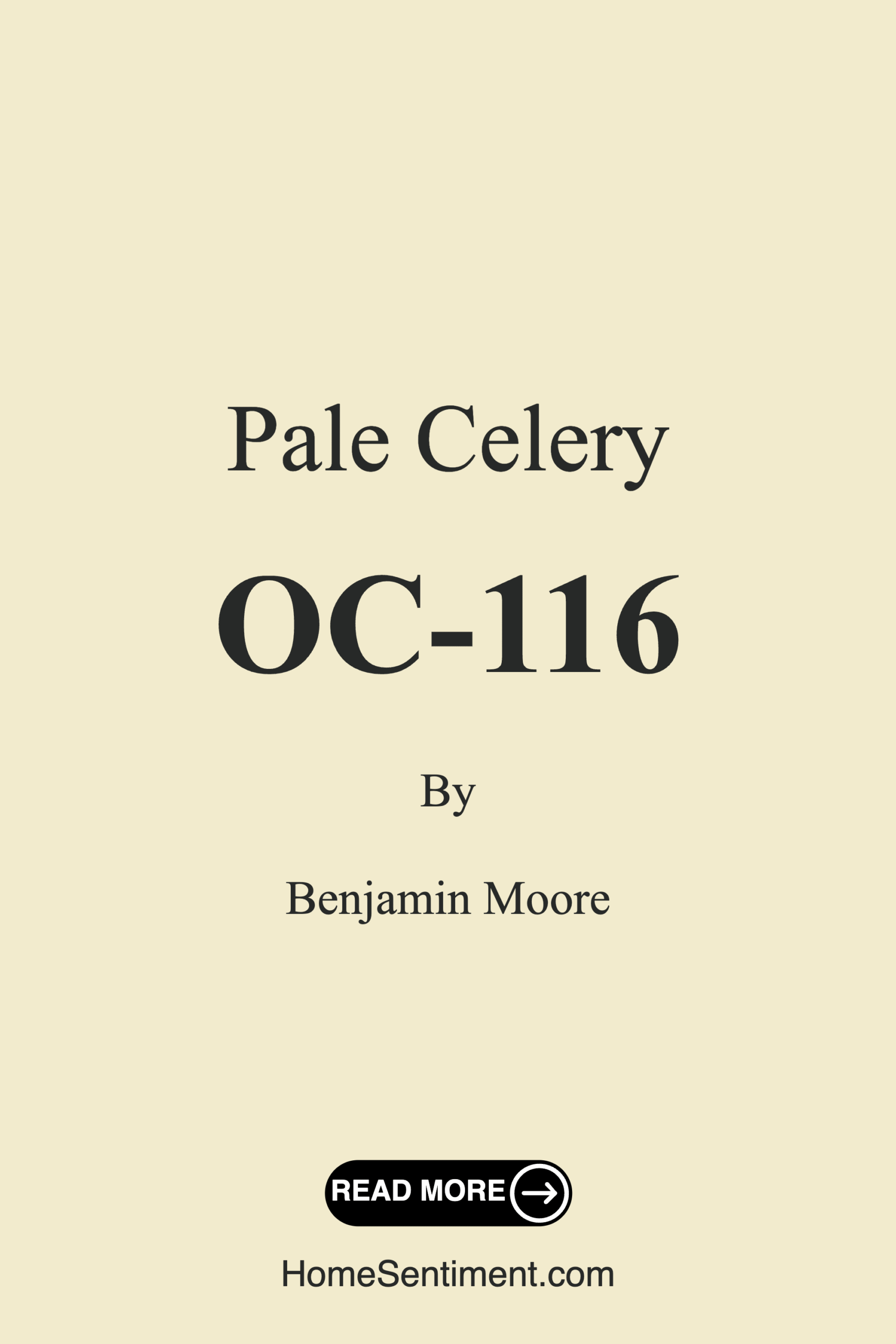 Pale Celery OC-116 by Benjamin Moore
