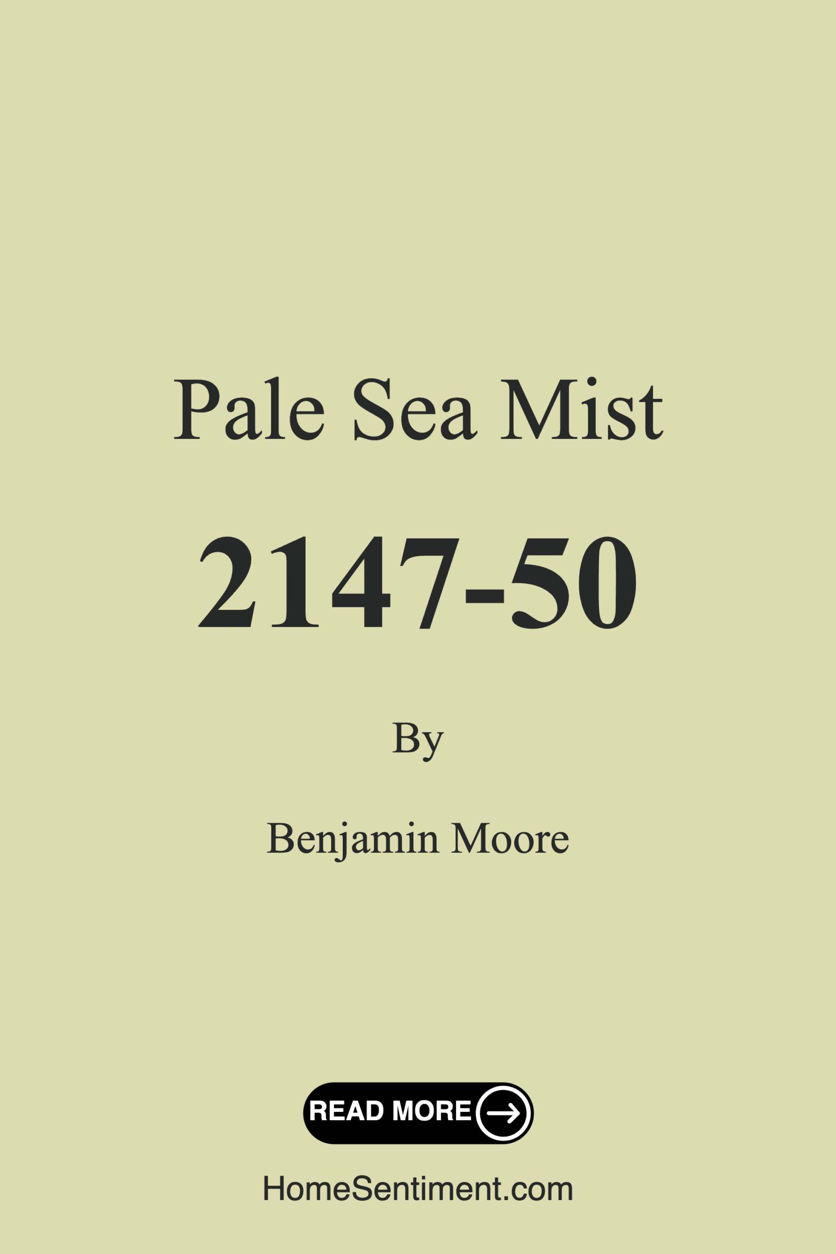 Pale Sea Mist 2147-50 by Benjamin Moore