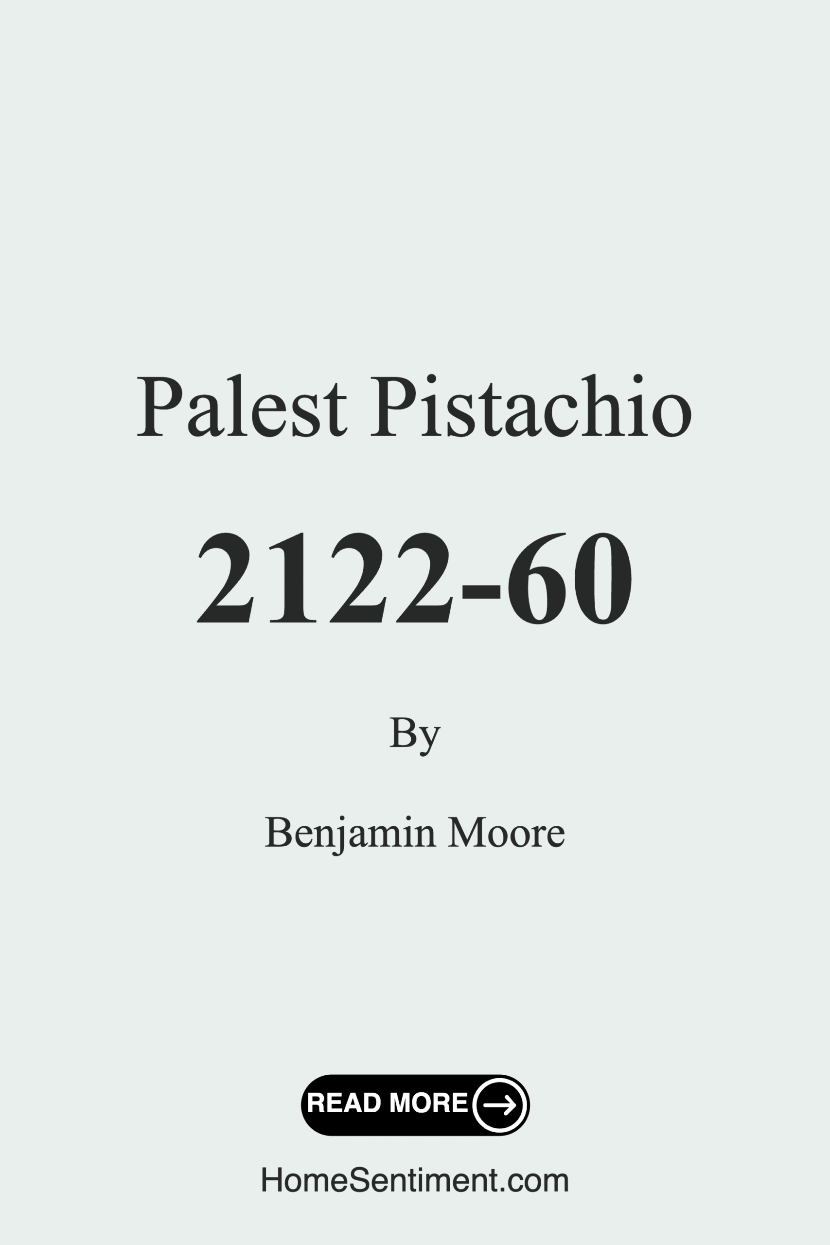 Palest Pistachio 2122-60 by Benjamin Moore