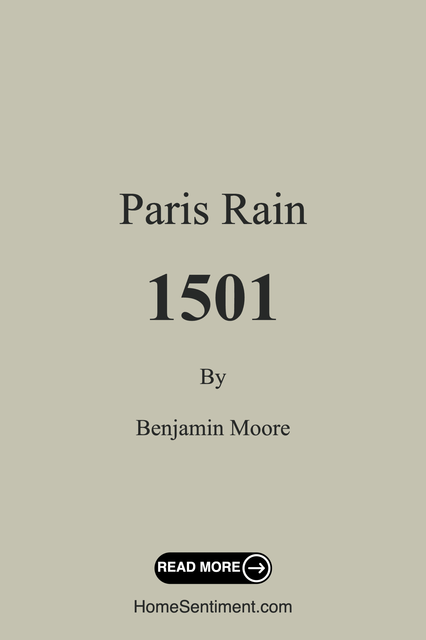 Paris Rain 1501 by Benjamin Moore