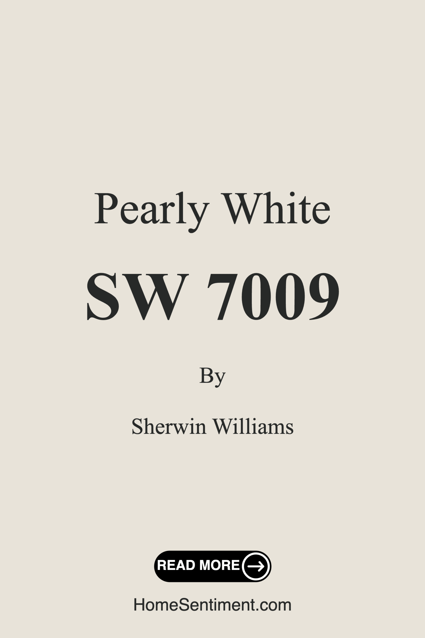 Pearly White SW 7009 by Sherwin Williams