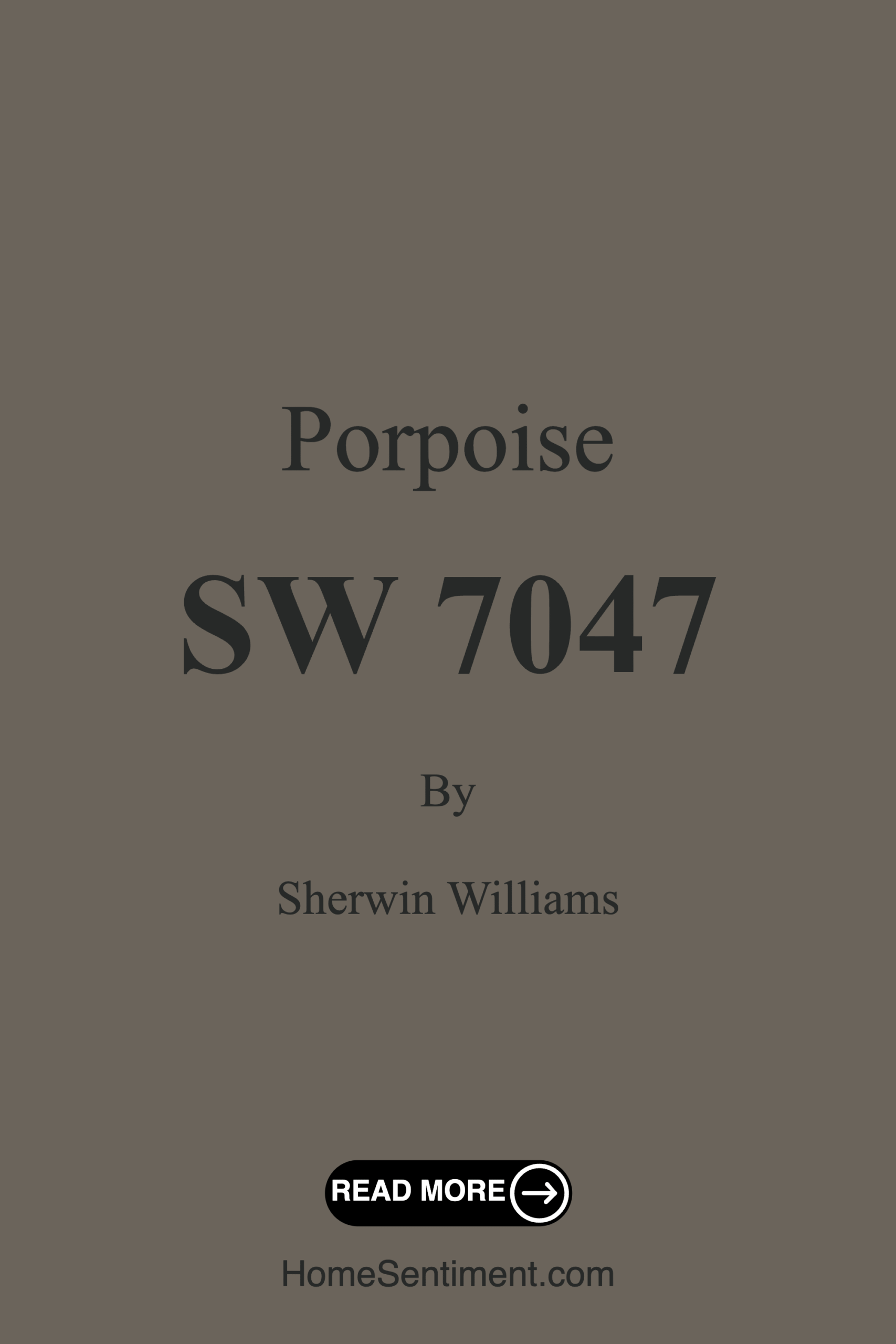 Porpoise SW 7047 by Sherwin Williams