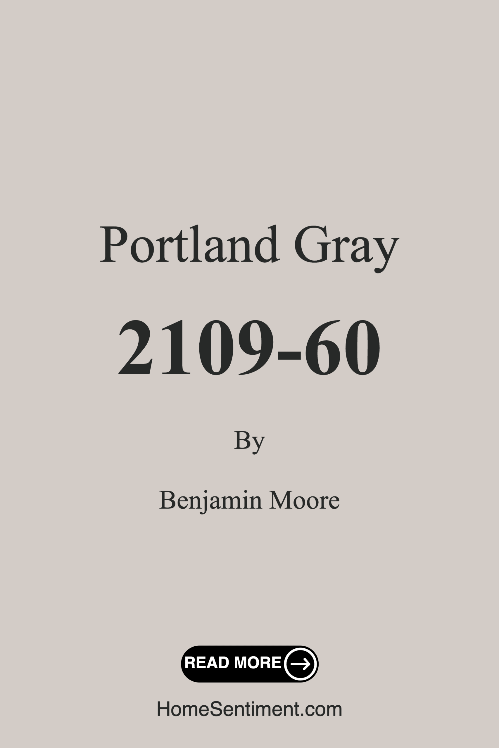 Portland Gray 2109-60 by Benjamin Moore