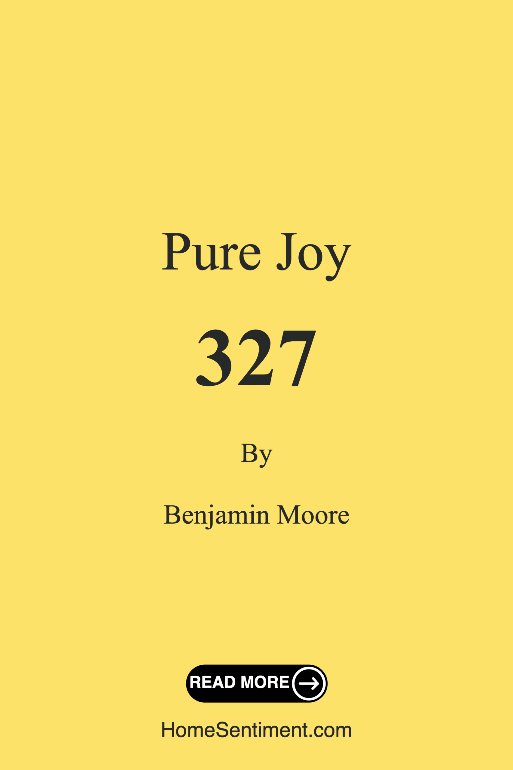 Pure Joy 327 by Benjamin Moore
