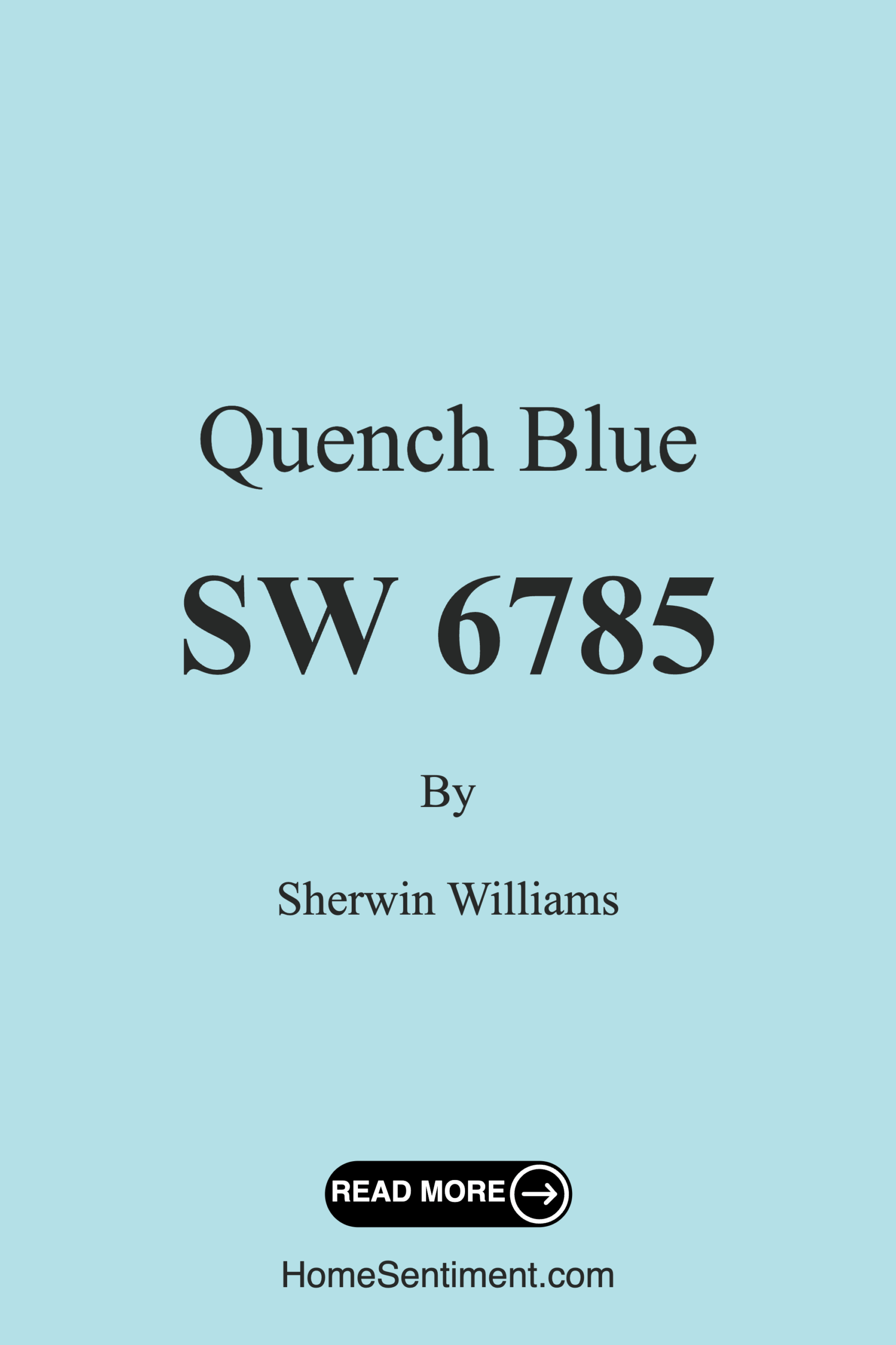 Quench Blue SW 6785 by Sherwin Williams