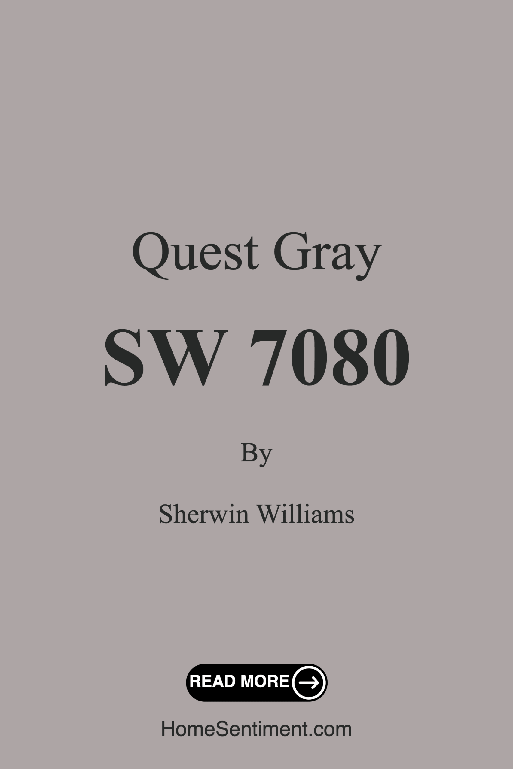 Quest Gray SW 7080 by Sherwin Williams