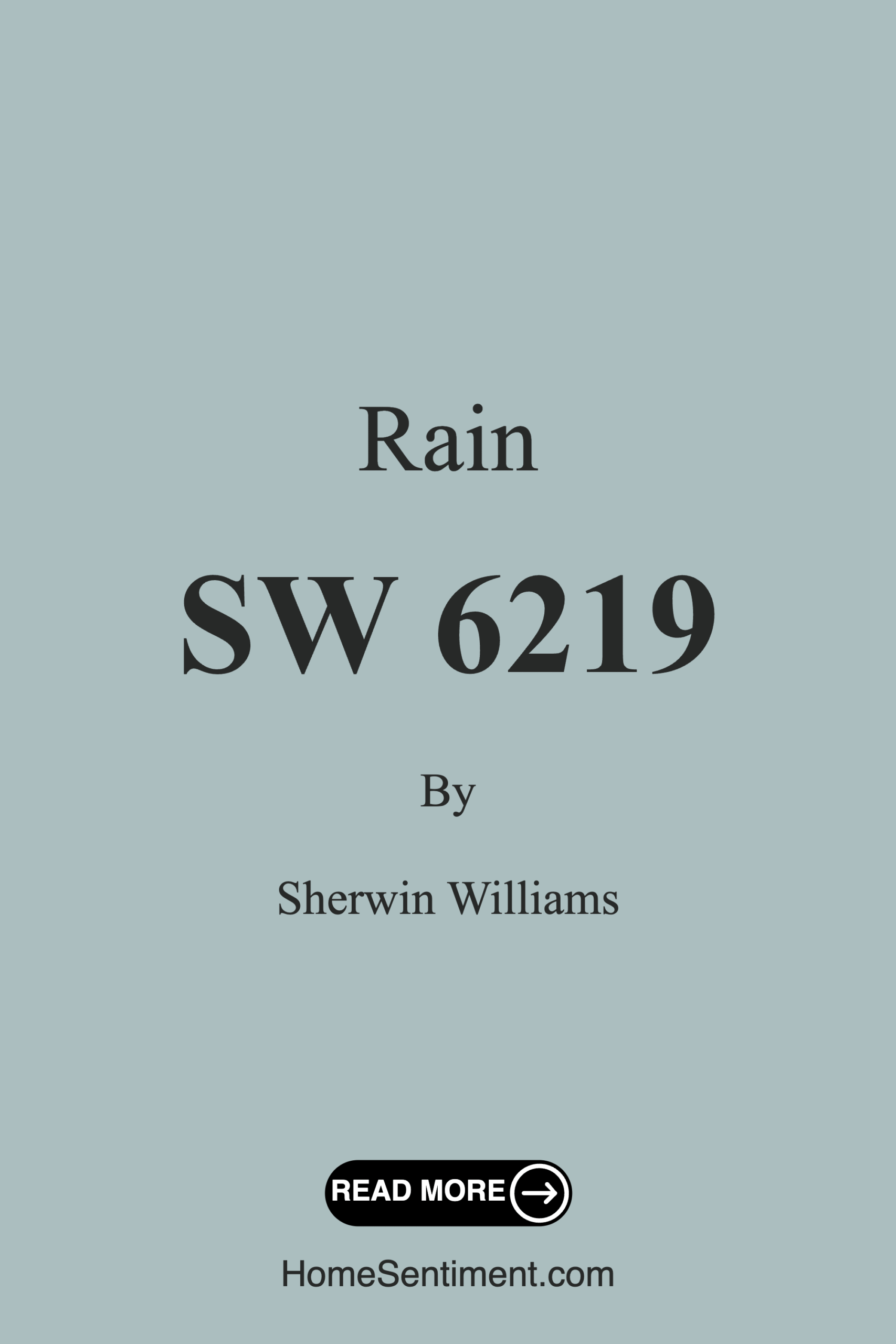 Rain SW 6219 by Sherwin Williams