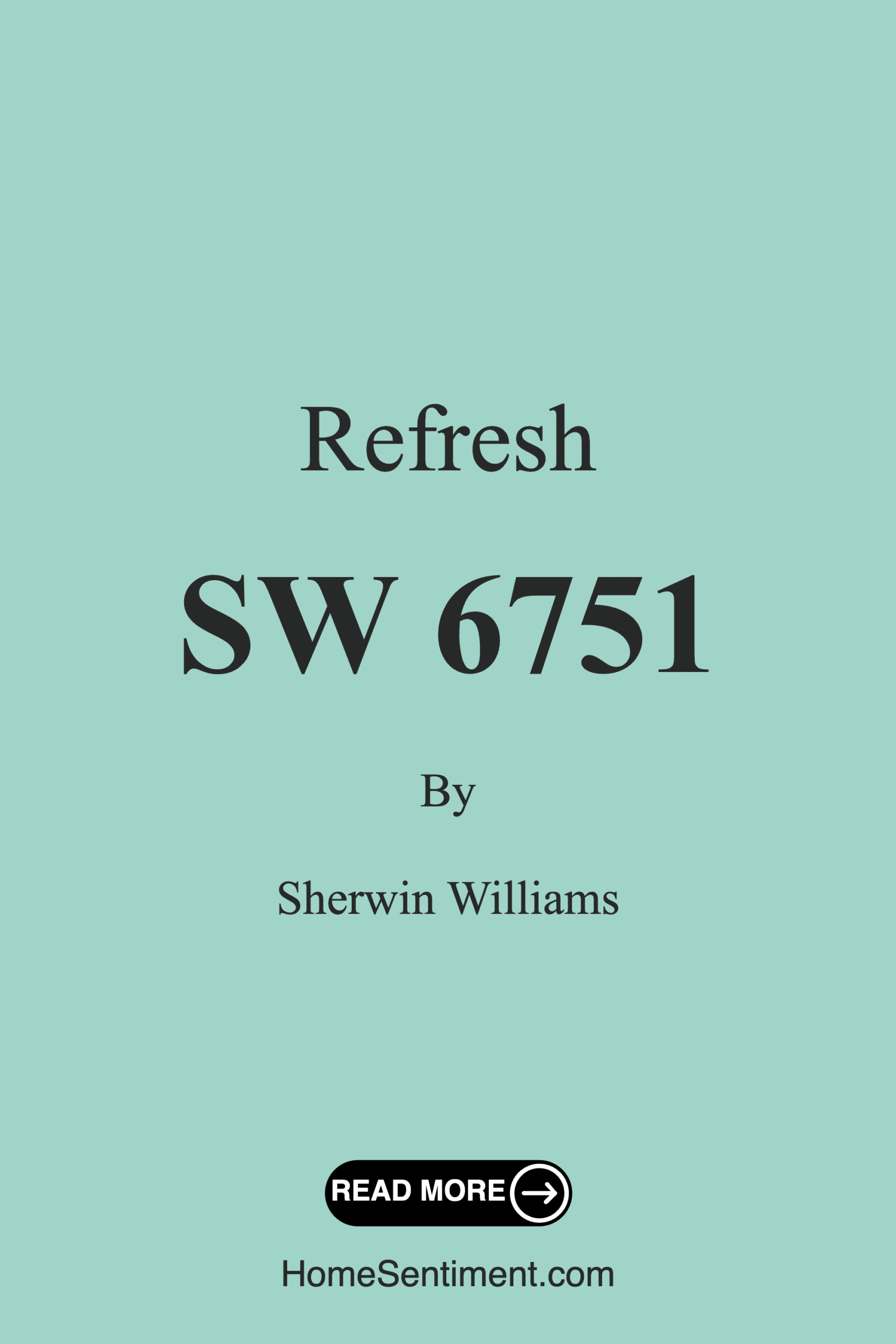 Refresh SW 6751 by Sherwin Williams