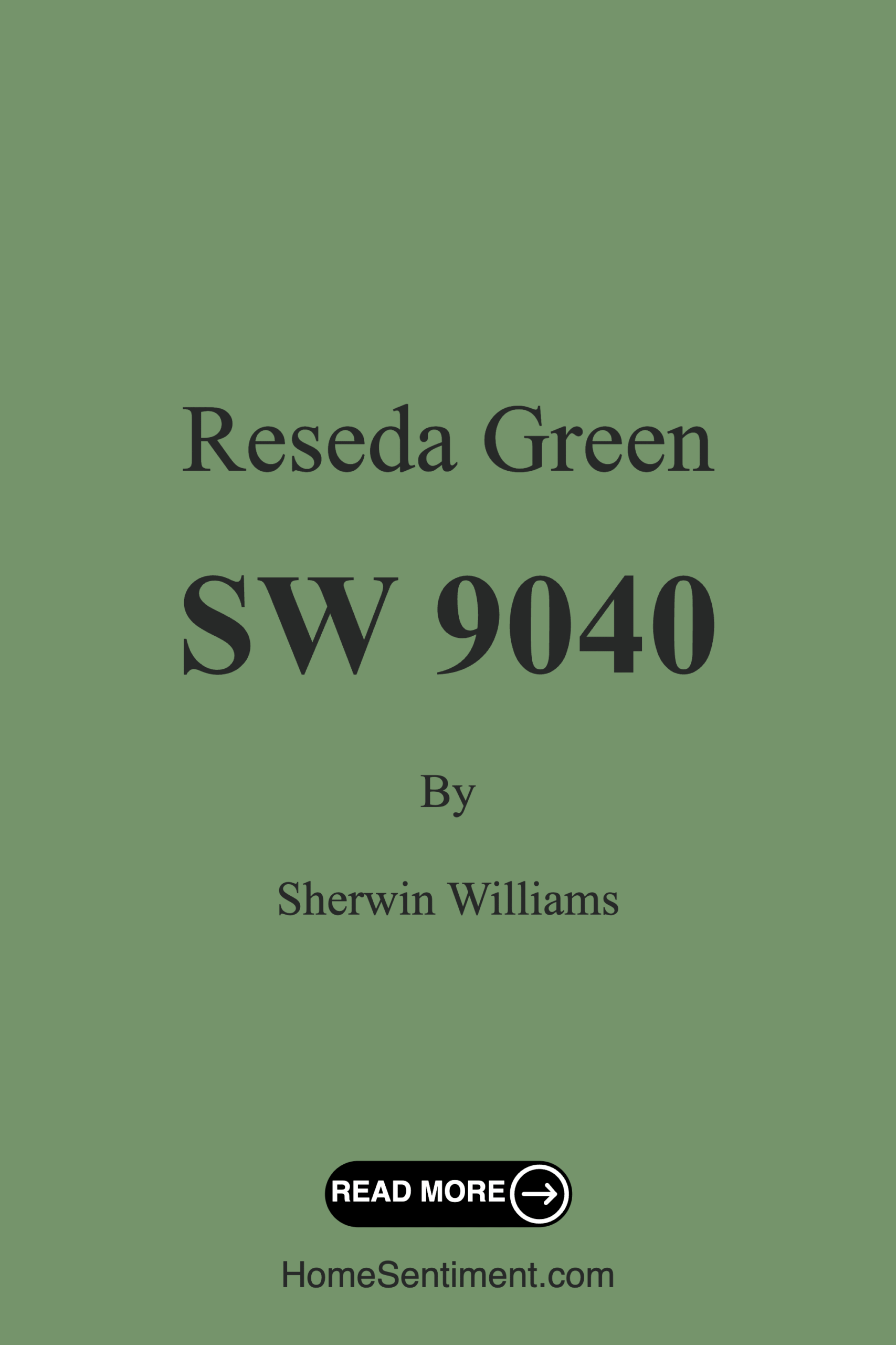 Reseda Green SW 9040 by Sherwin Williams