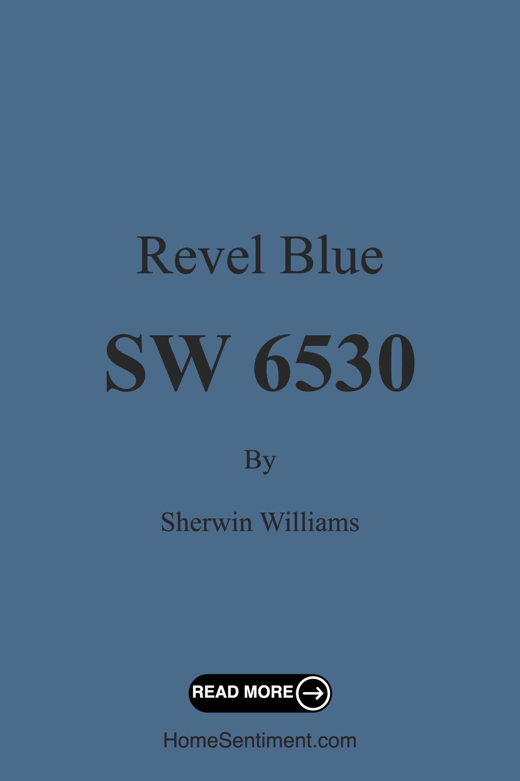 Revel Blue SW 6530 by Sherwin Williams