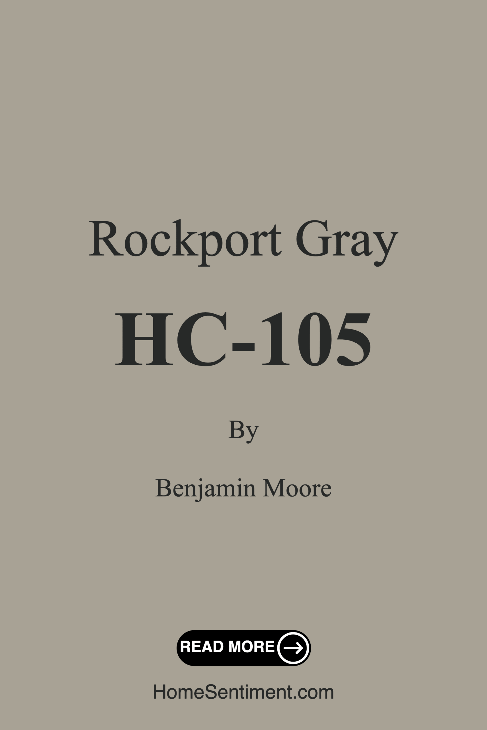 Rockport Gray HC-105 by Benjamin Moore