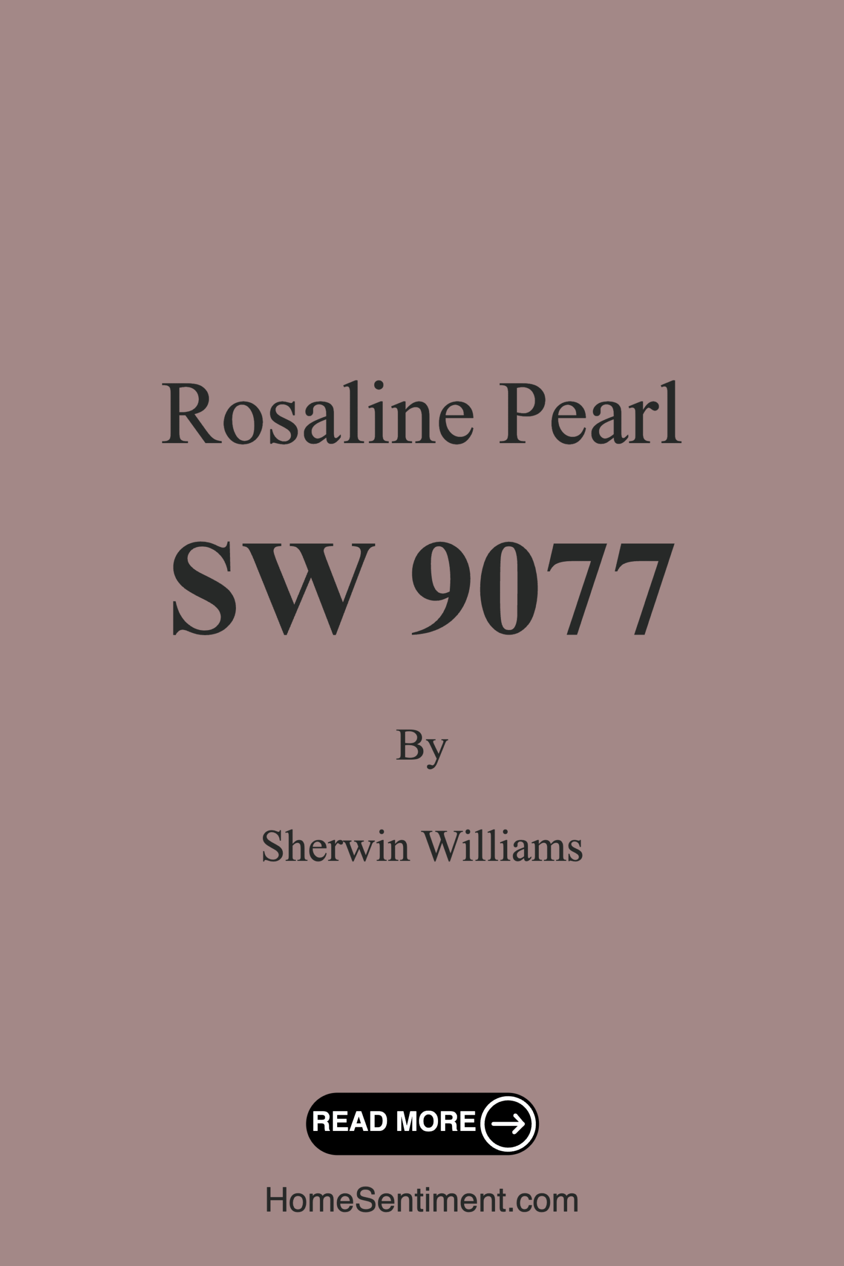 Rosaline Pearl SW 9077 by Sherwin Williams