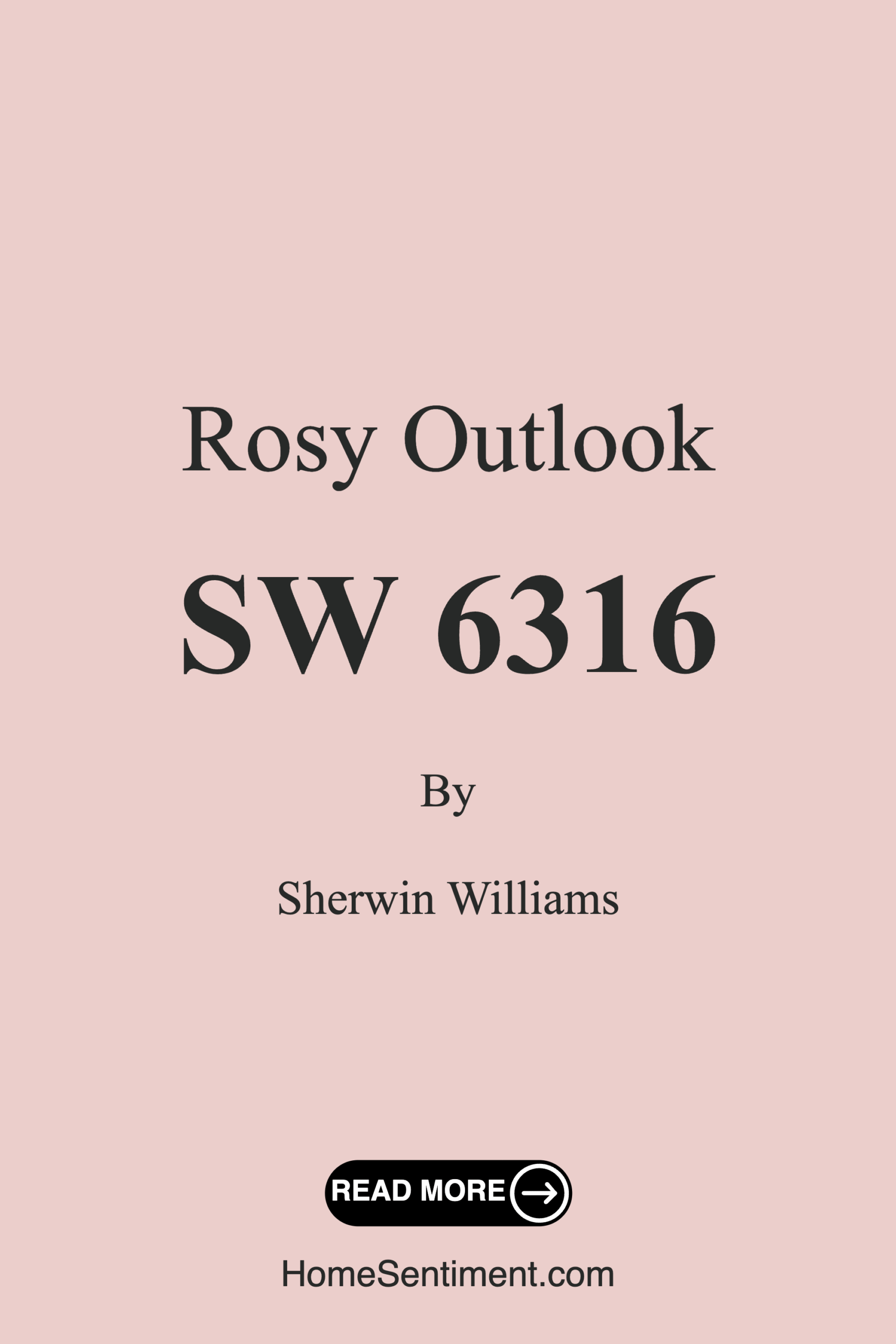 Rosy Outlook SW 6316 by Sherwin Williams