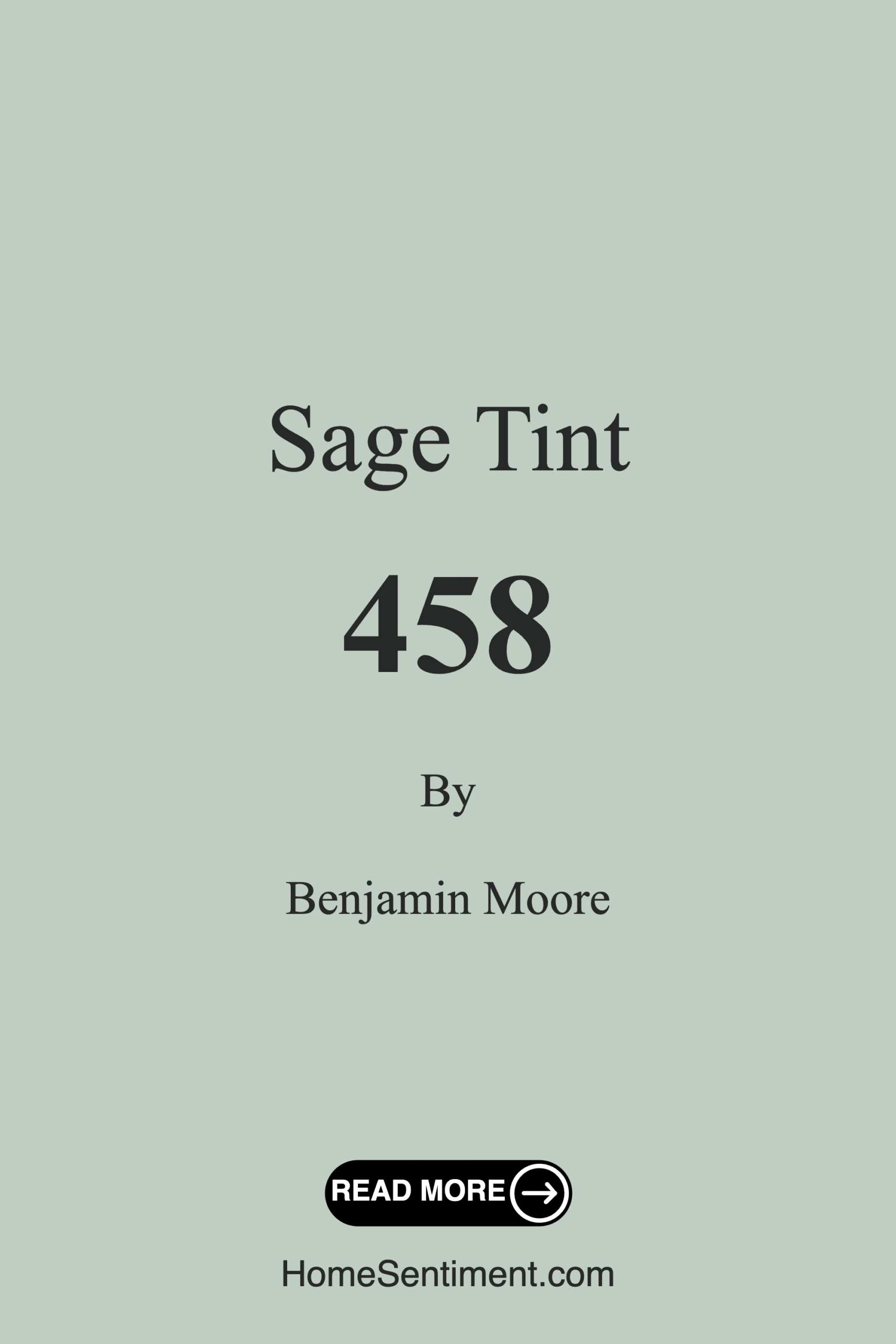Sage Tint 458 by Benjamin Moore