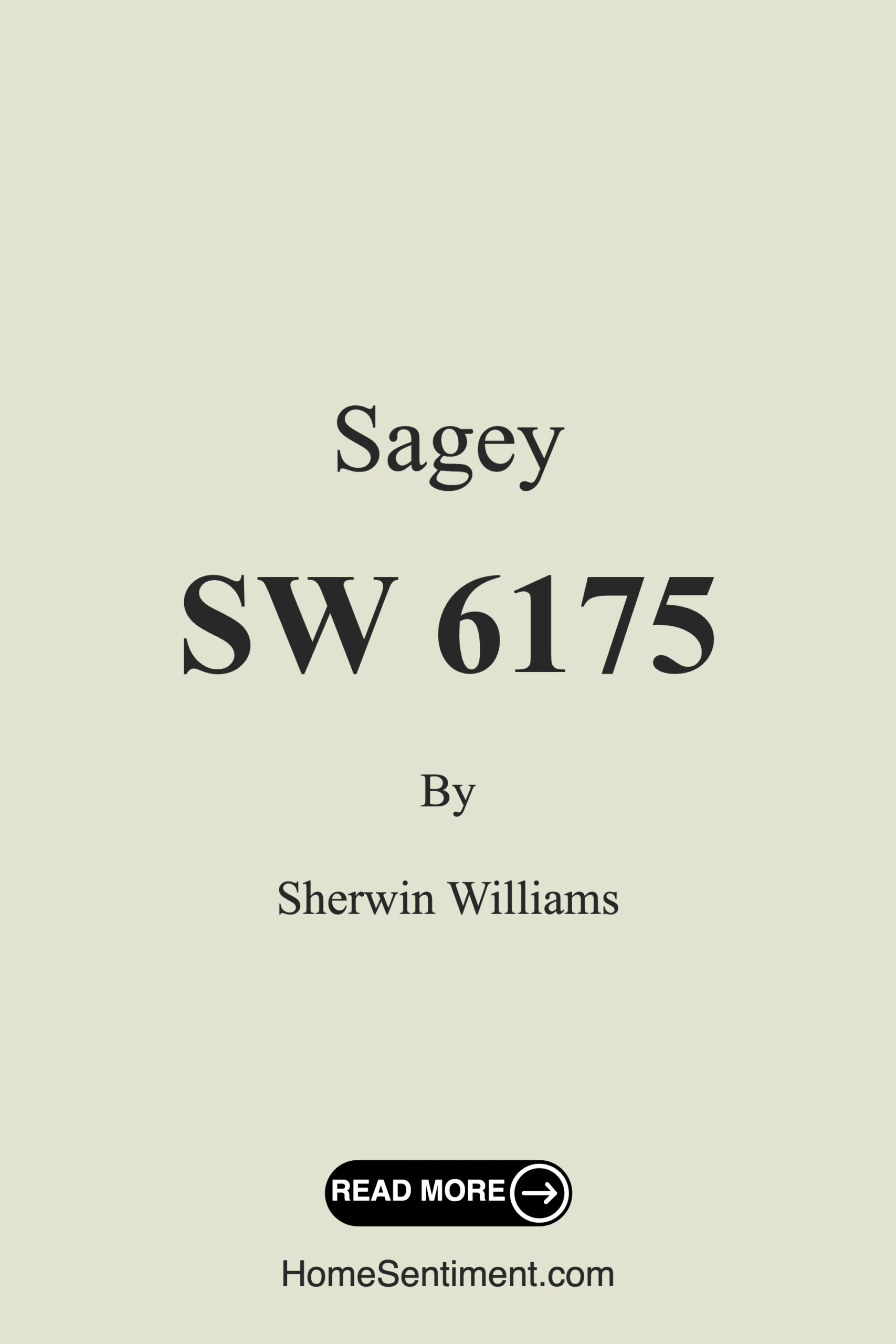 Sagey SW 6175 by Sherwin Williams