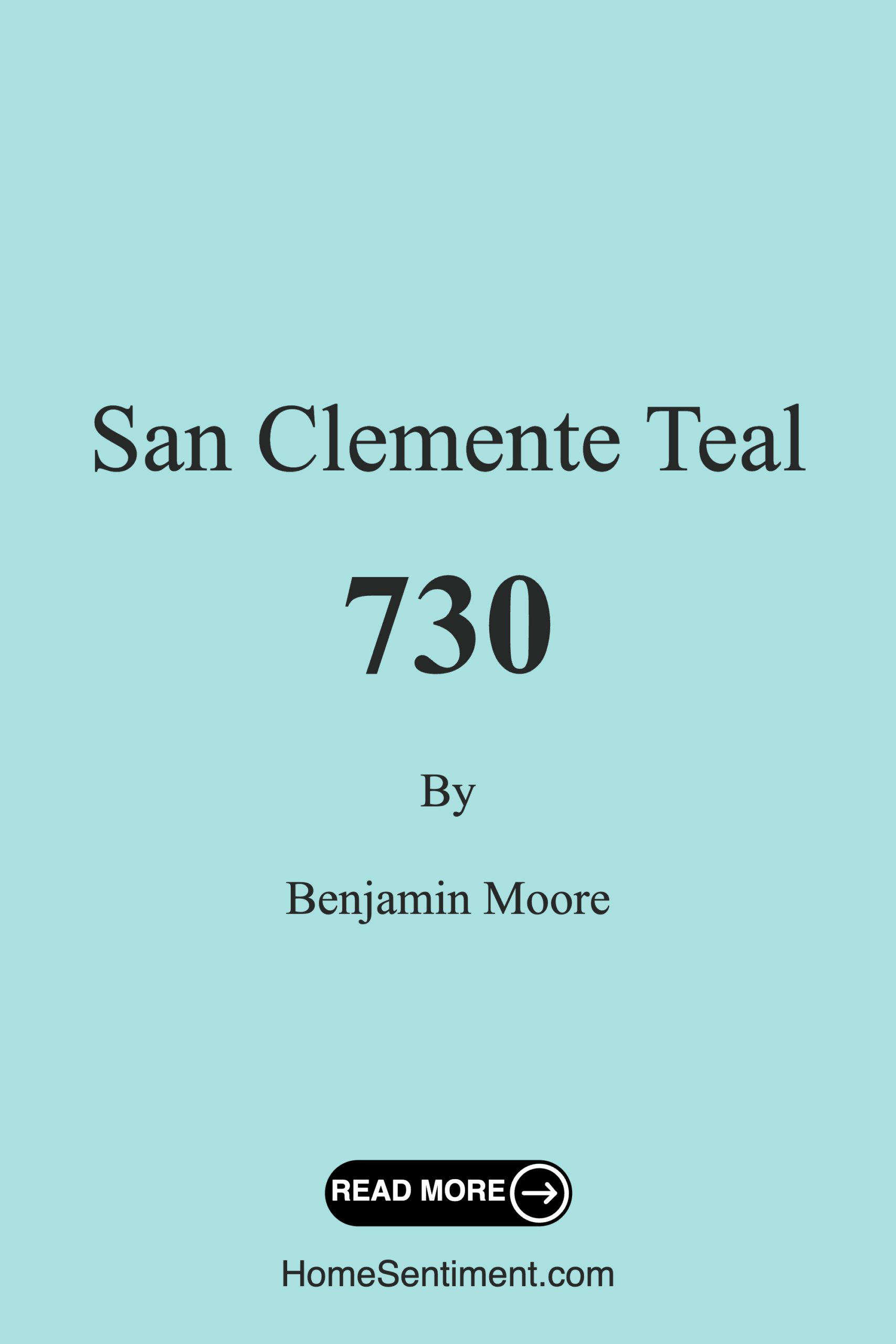 San Clemente Teal 730 by Benjamin Moore