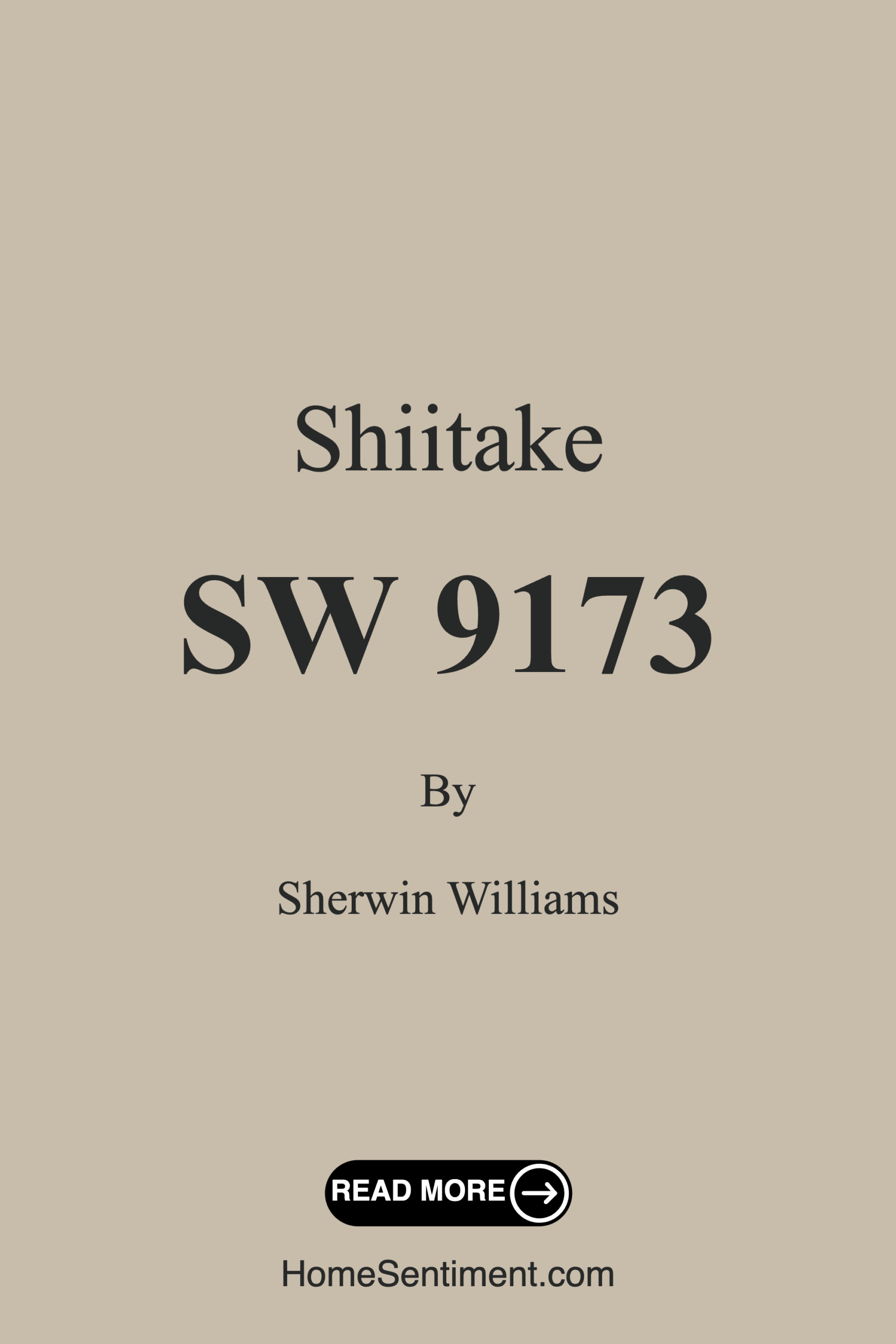 Shiitake SW 9173 by Sherwin Williams