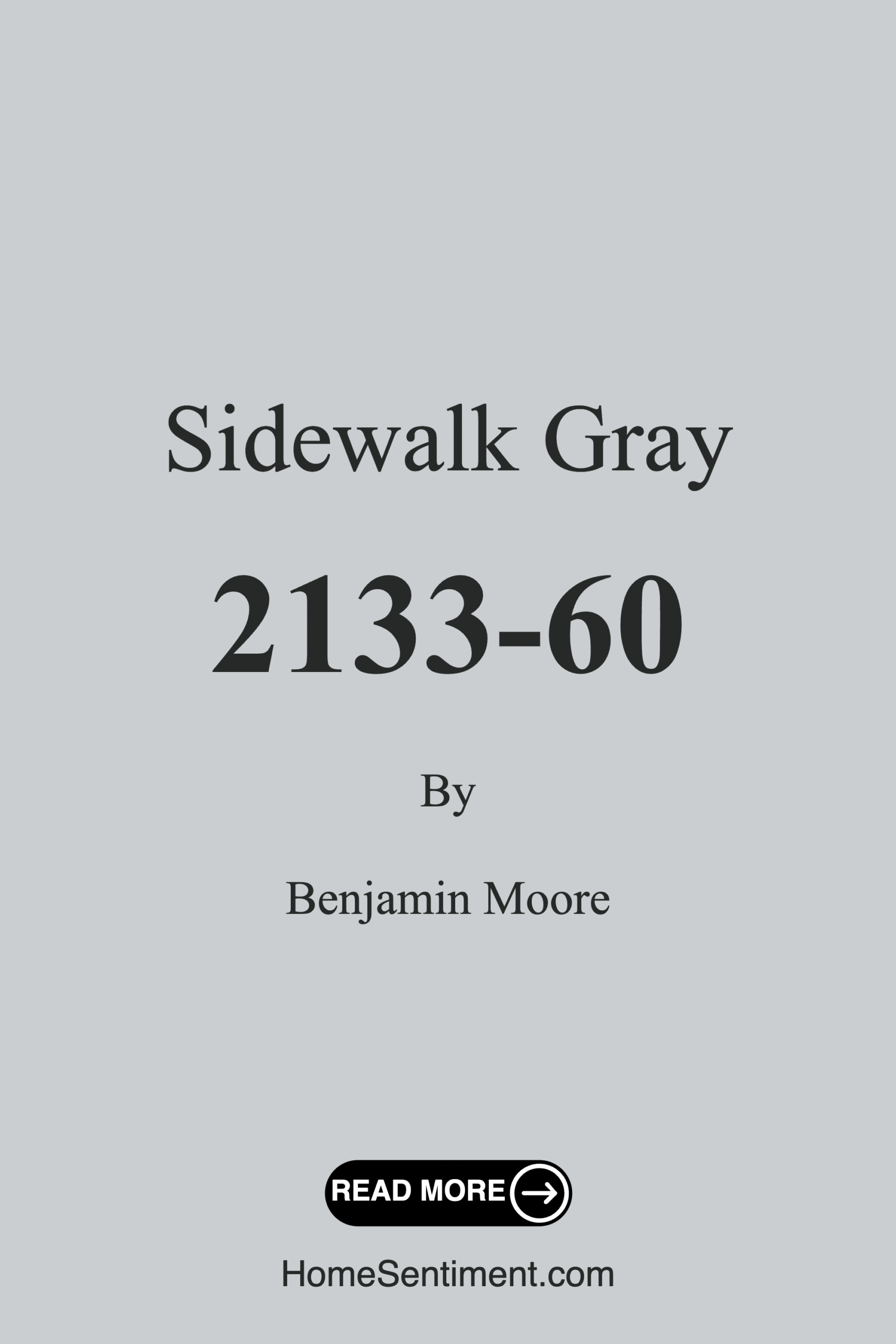 Sidewalk Gray 2133-60 by Benjamin Moore