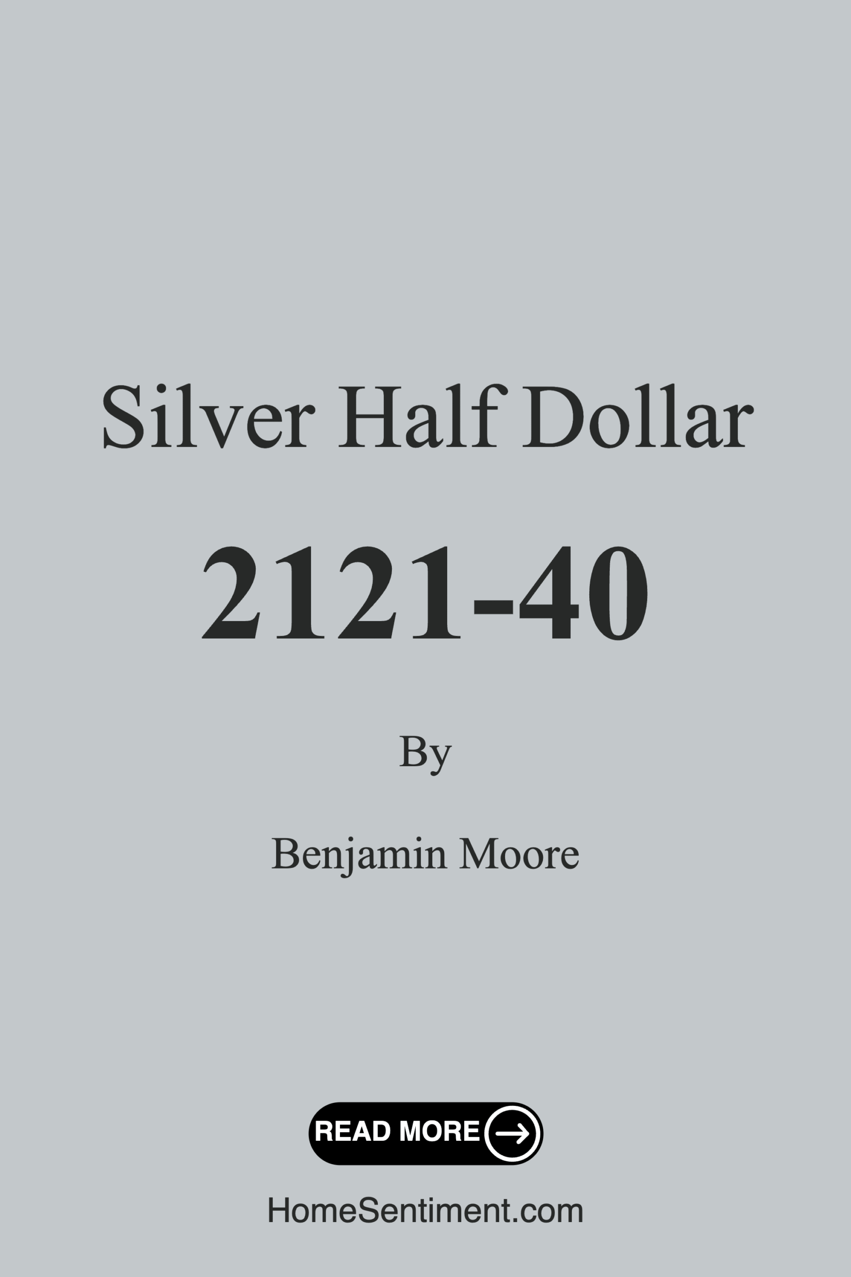 Silver Half Dollar 2121-40 by Benjamin Moore