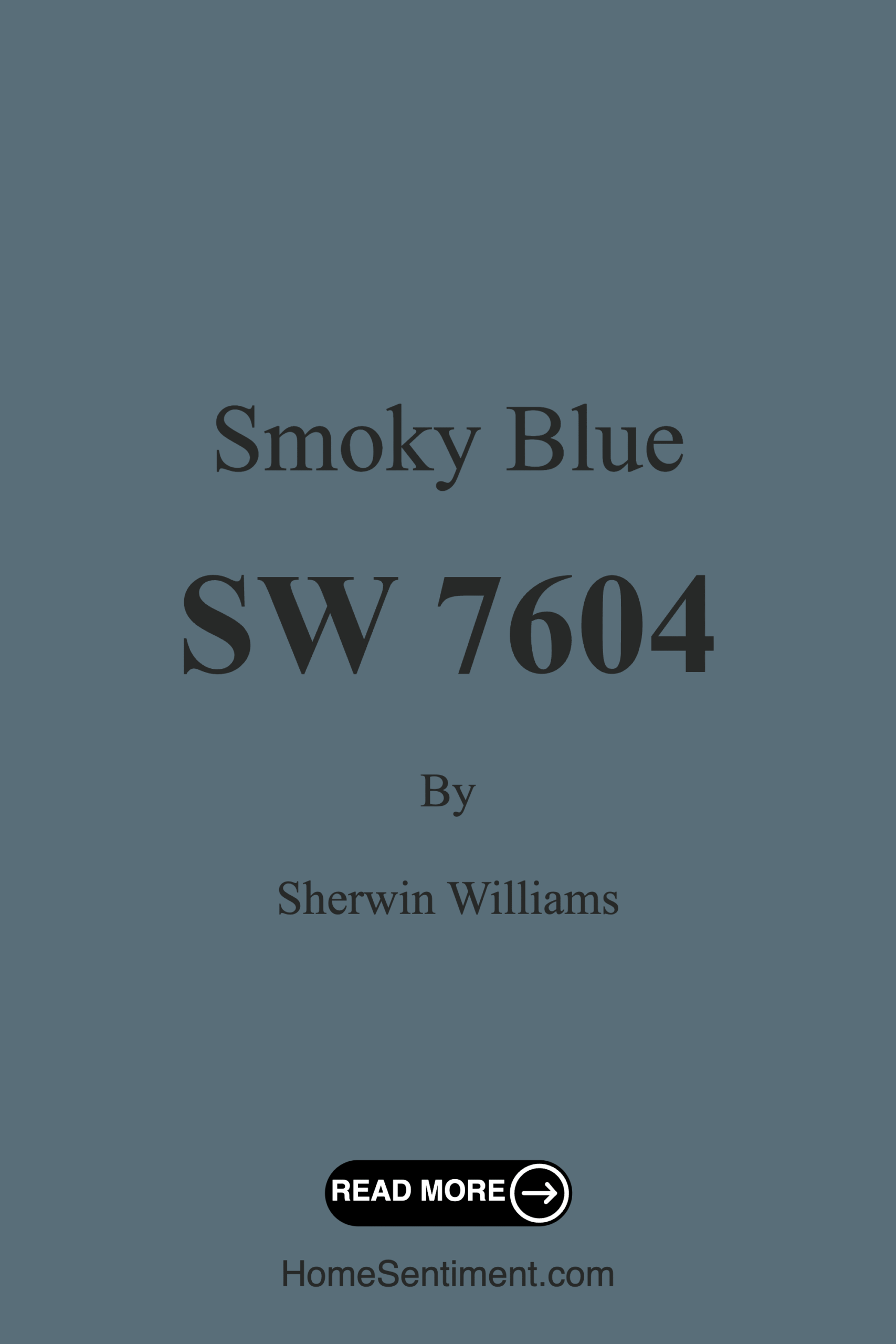 Smoky Blue SW 7604 by Sherwin Williams