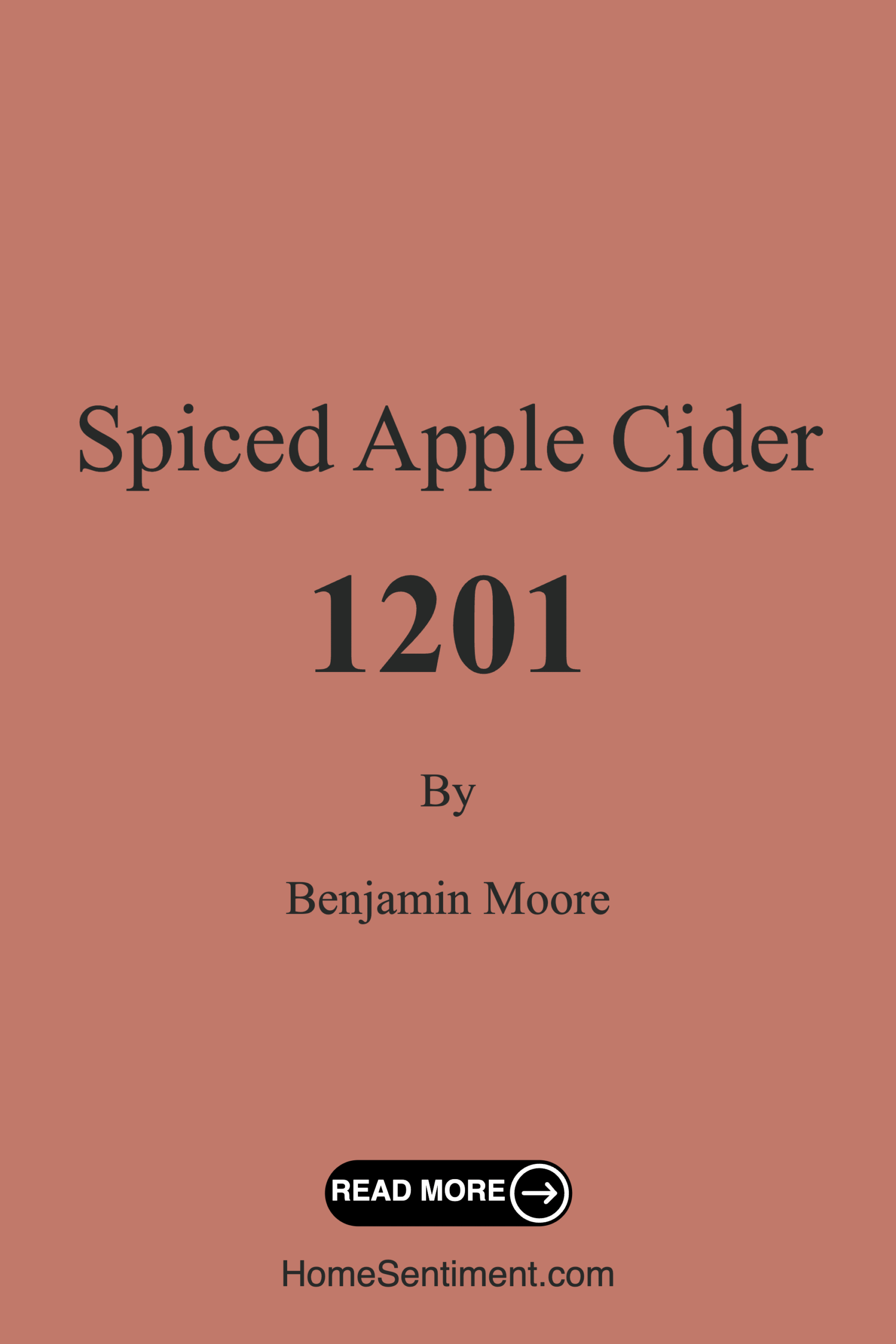 Spiced Apple Cider 1201 by Benjamin Moore