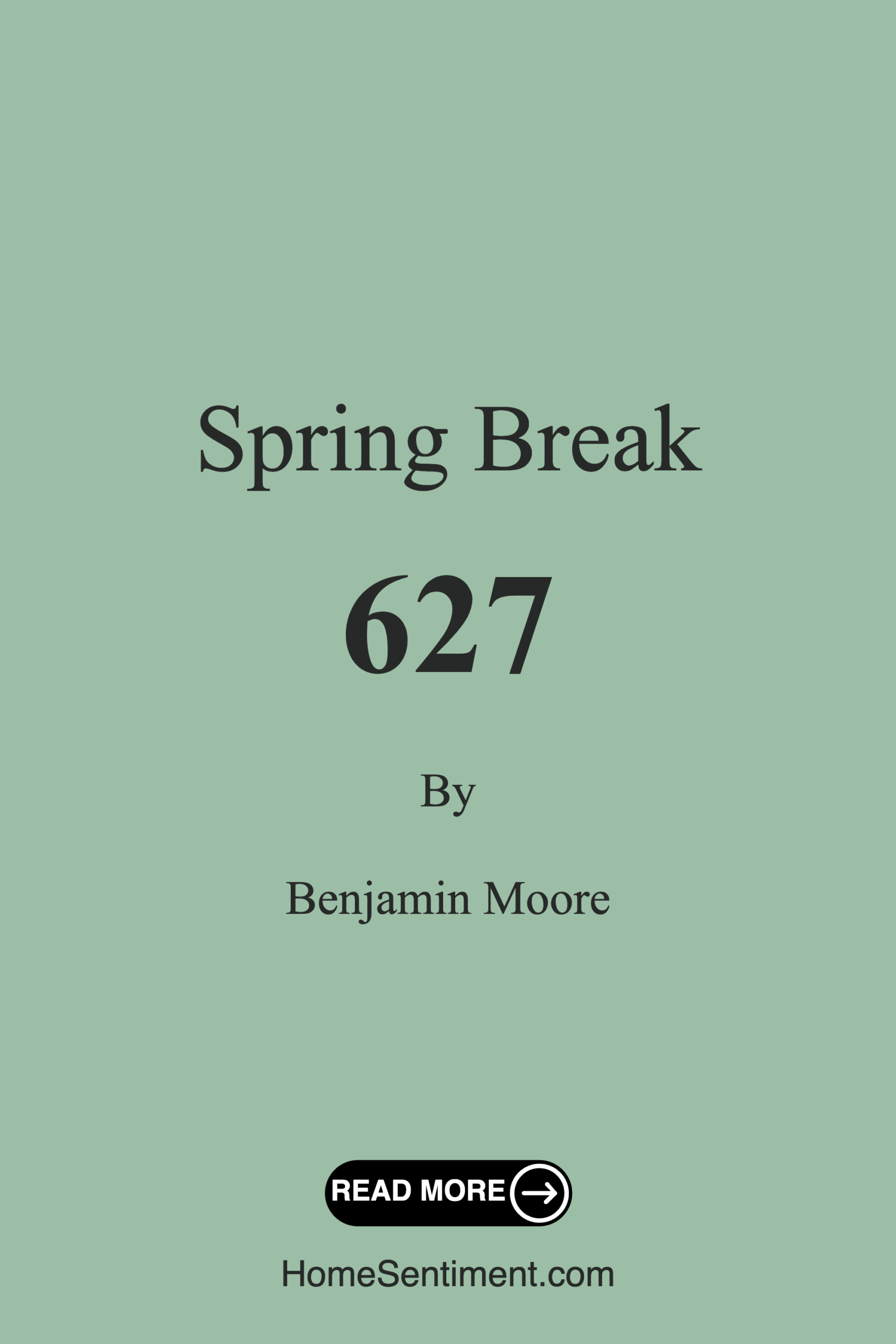 Spring Break 627 by Benjamin Moore