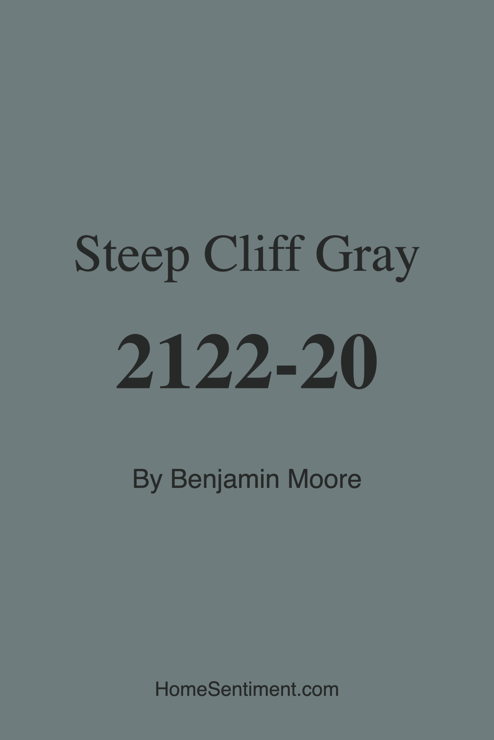 Steep Cliff Gray 2122-20 by Benjamin Moore