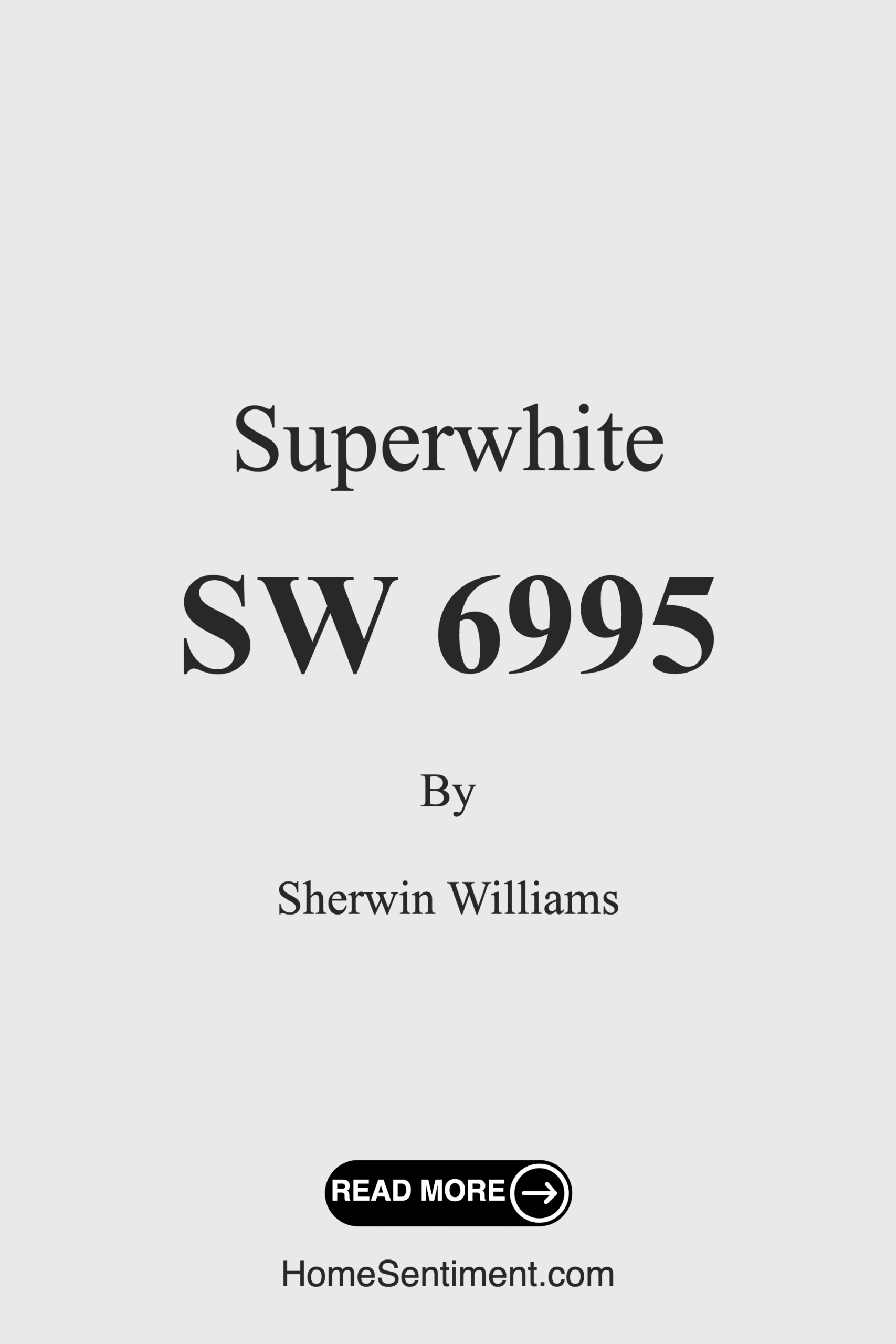 Superwhite SW 6995 by Sherwin Williams